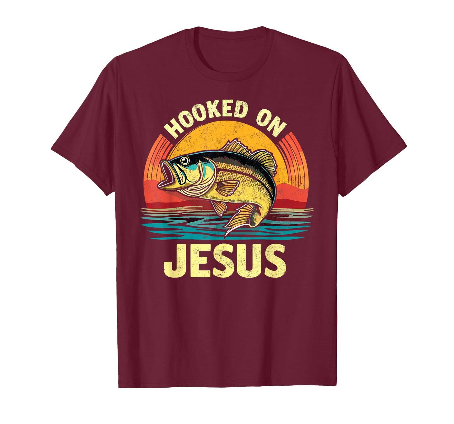 Hooked on Jesus Bible Verse Christian Fisherman Bass Fishing T-Shirt