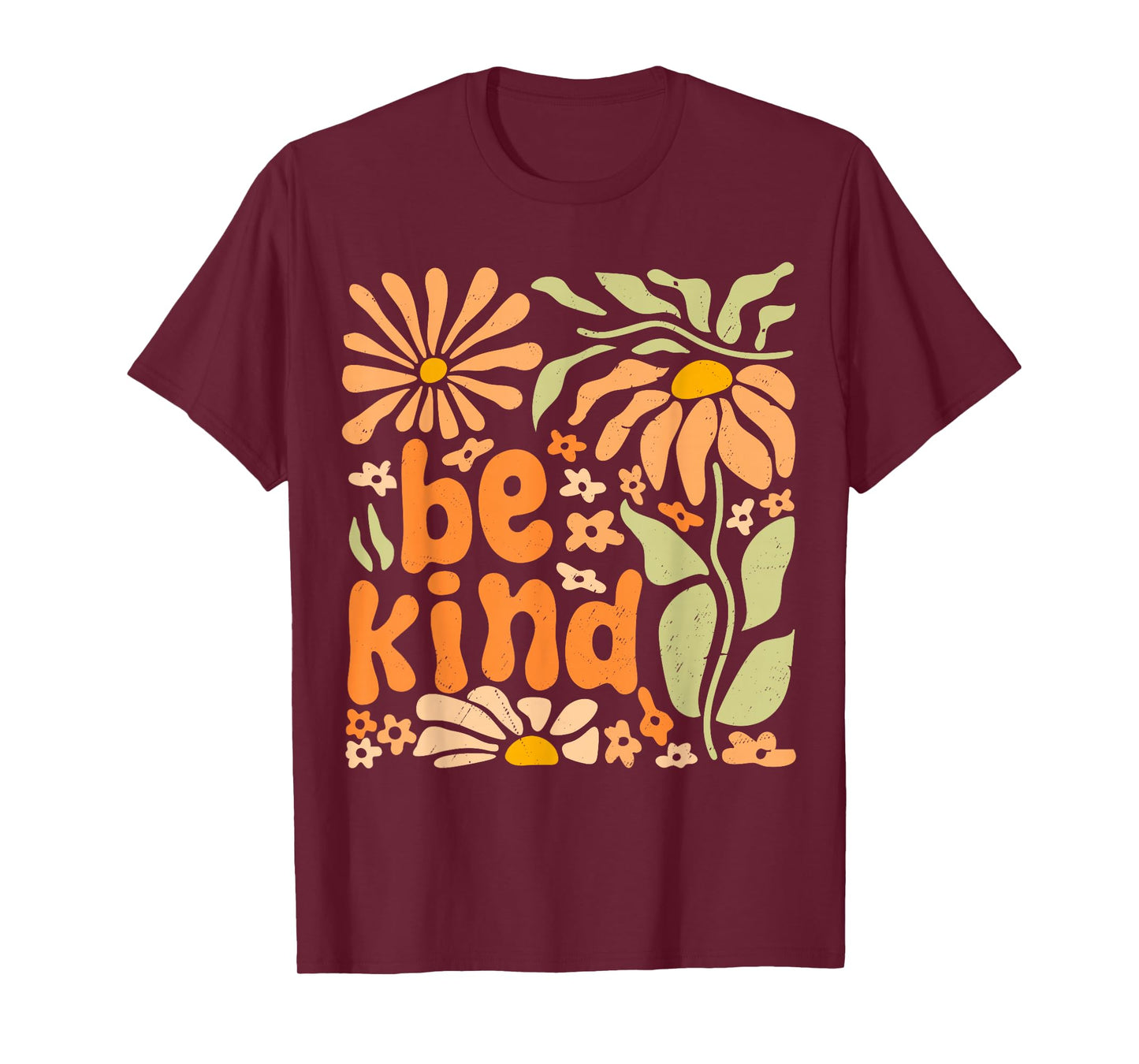 Be Kind Floral Positive Quote Boho Flowers Choose Kindness T-Shirt