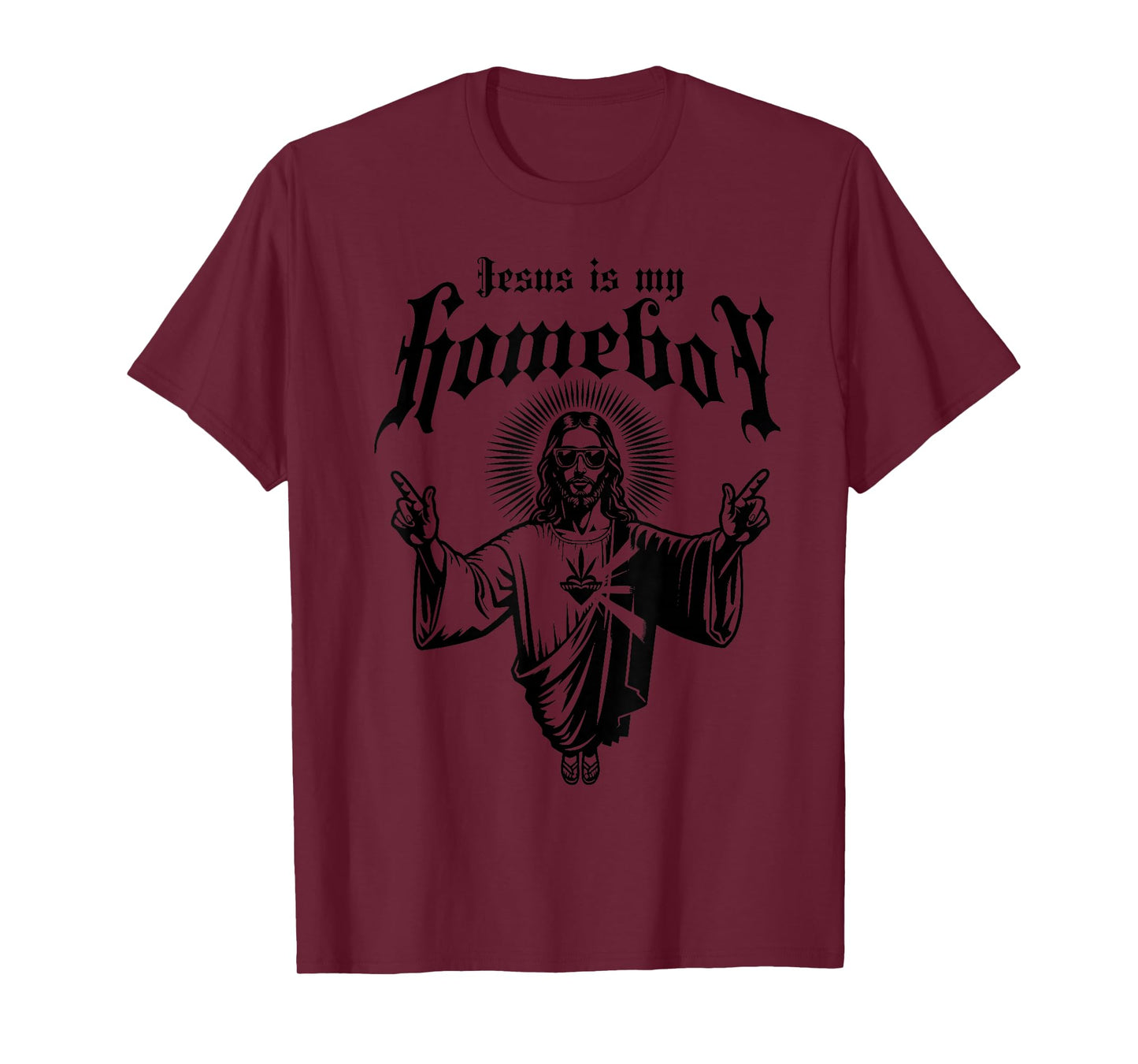 Jesus is My Homeboy Christian Faith Based T-Shirt