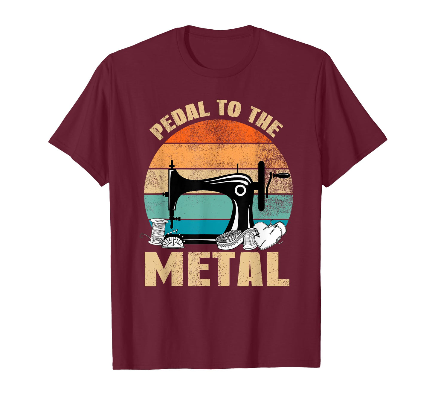 Sewing Machine Vintage Pedal To The Metal Funny Seamstress T-Shirt