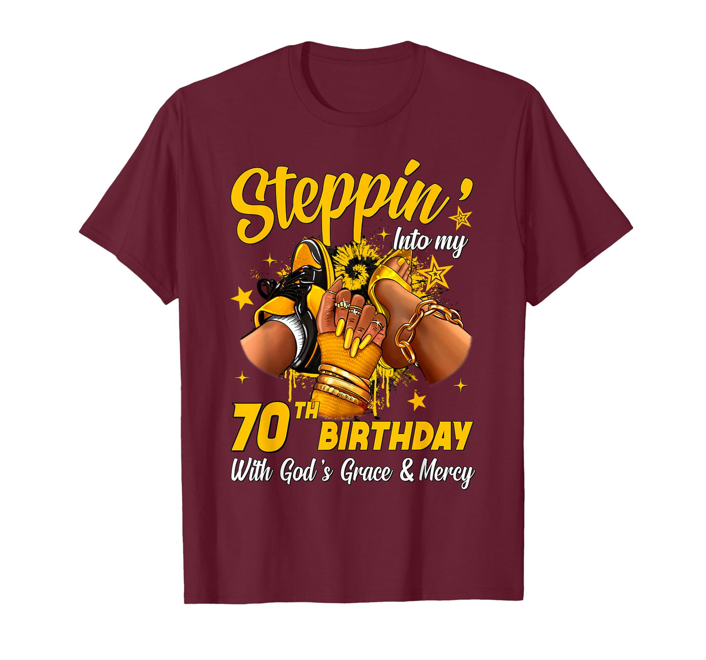 Stepping Into My 70th Birthday Black Woman Sneaker Heel T-Shirt