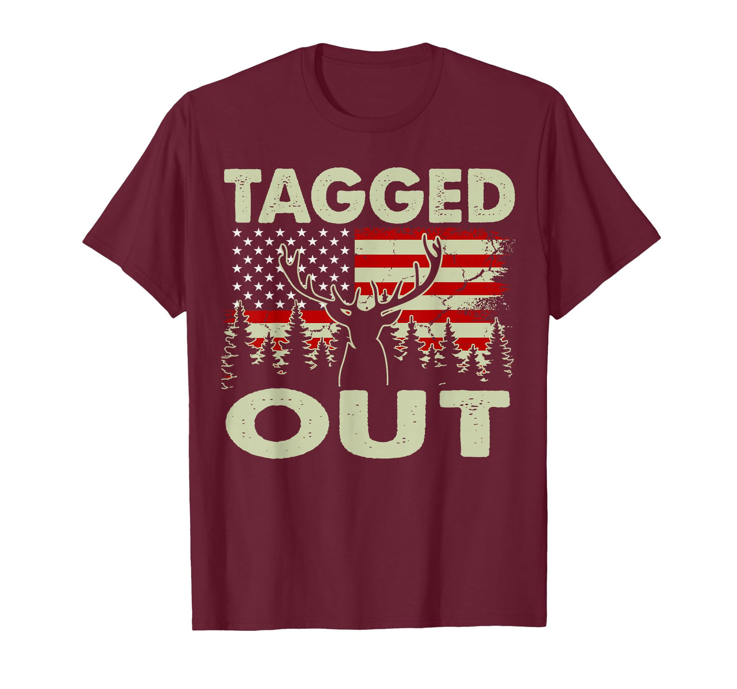 Tagged Out Funny Deer Hunting Gift Dad Hunter Son Daughter T-Shirt