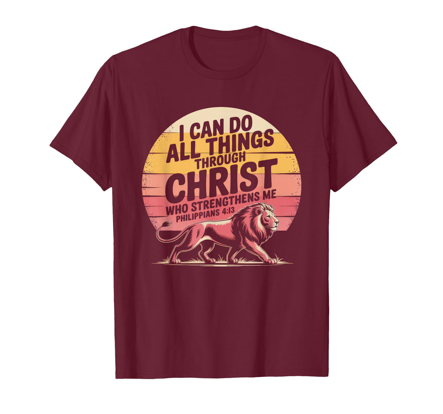 Christian Tshirt Philippians 4:13 Religious Lion Strengthens T-Shirt