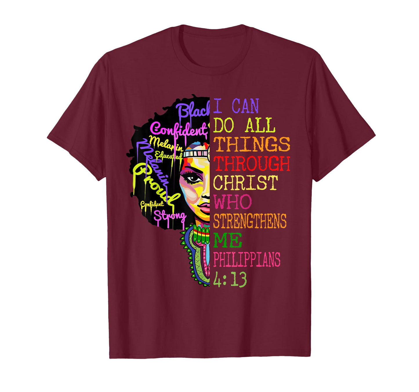 I Can Do All Through Christ Shirt Black Woman Faith T-Shirt