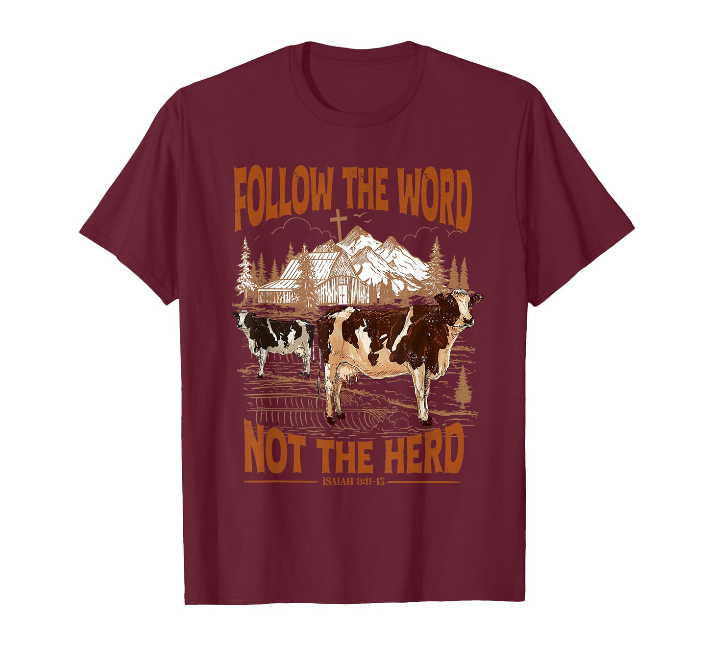 follow the word not the herd T-Shirt