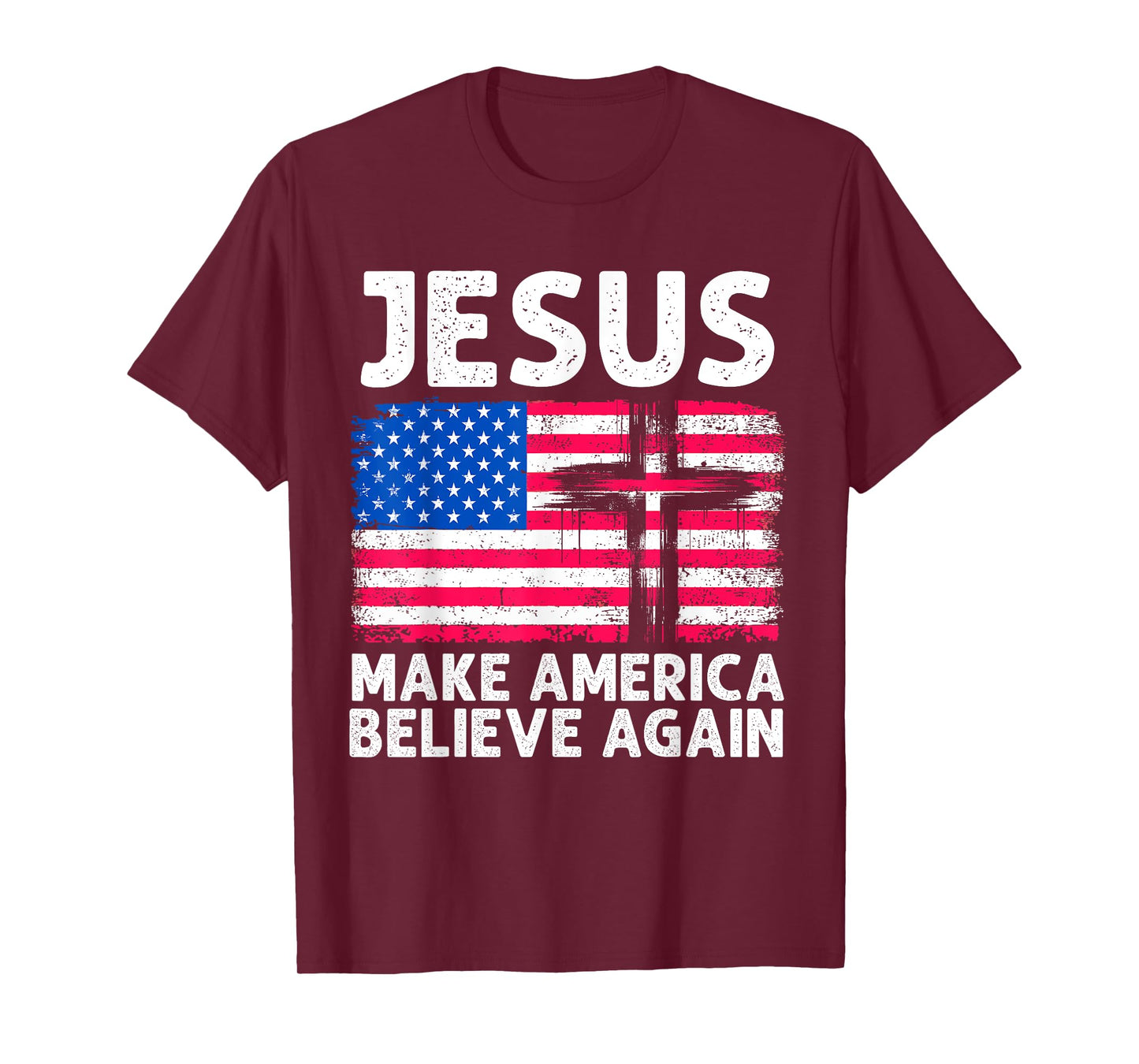 Jesus Make America Believe Again 4th of July Faith Patriot T-Shirt for Women Men