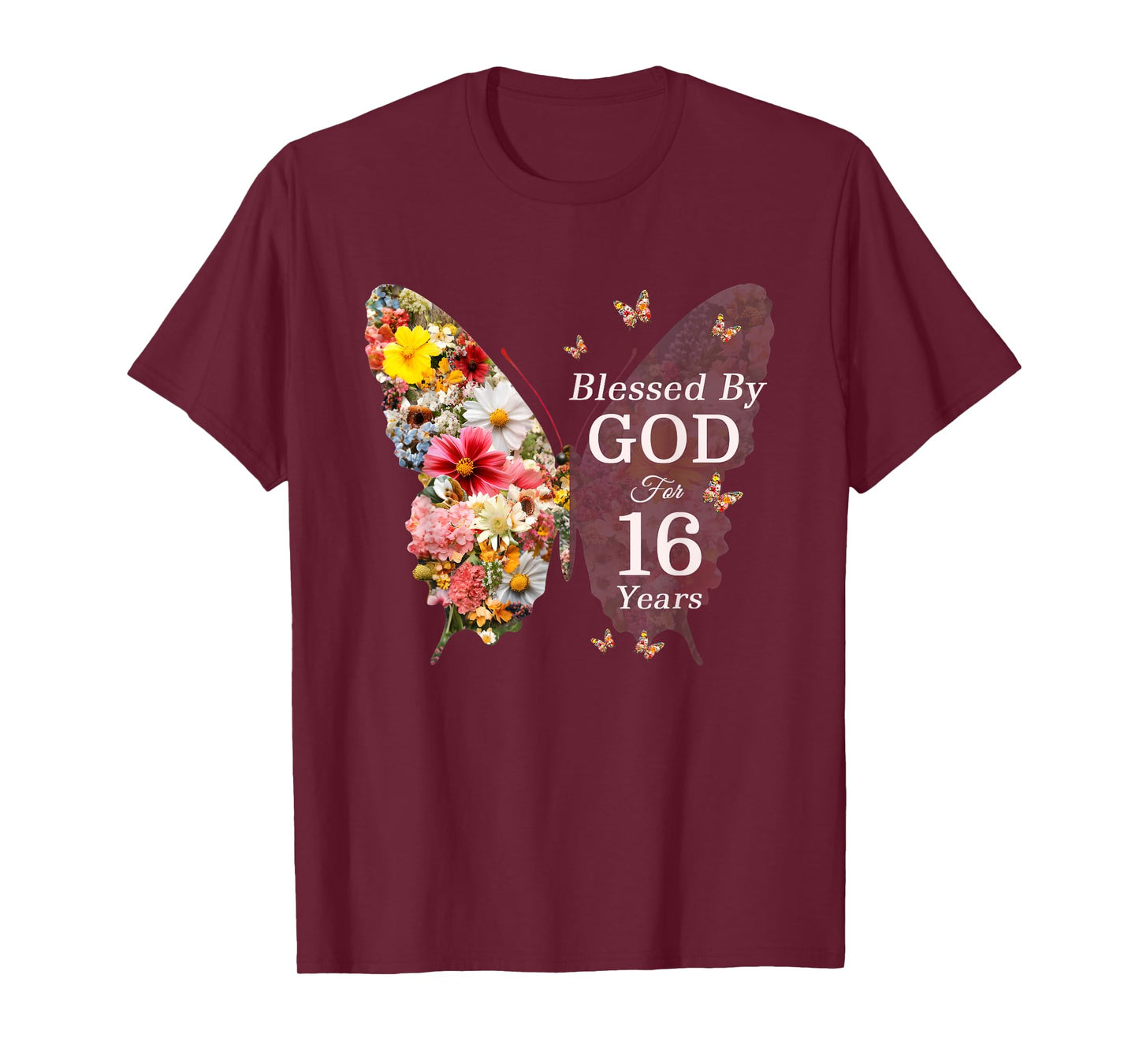 Blessed By God For 16 Years Butterfly Flower 16th Birthday T-Shirt