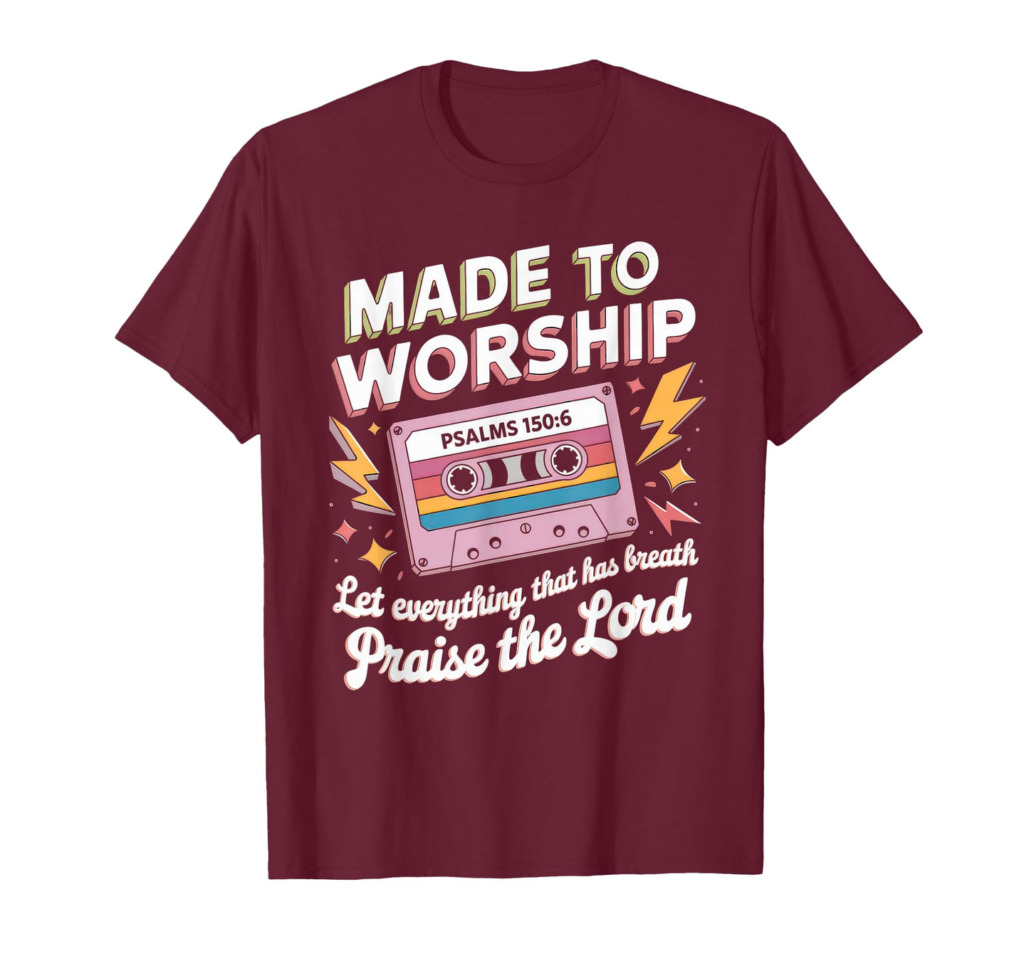 Worship Tshirt Christian Music Retro Cassette Psalms 150:6 T-Shirt