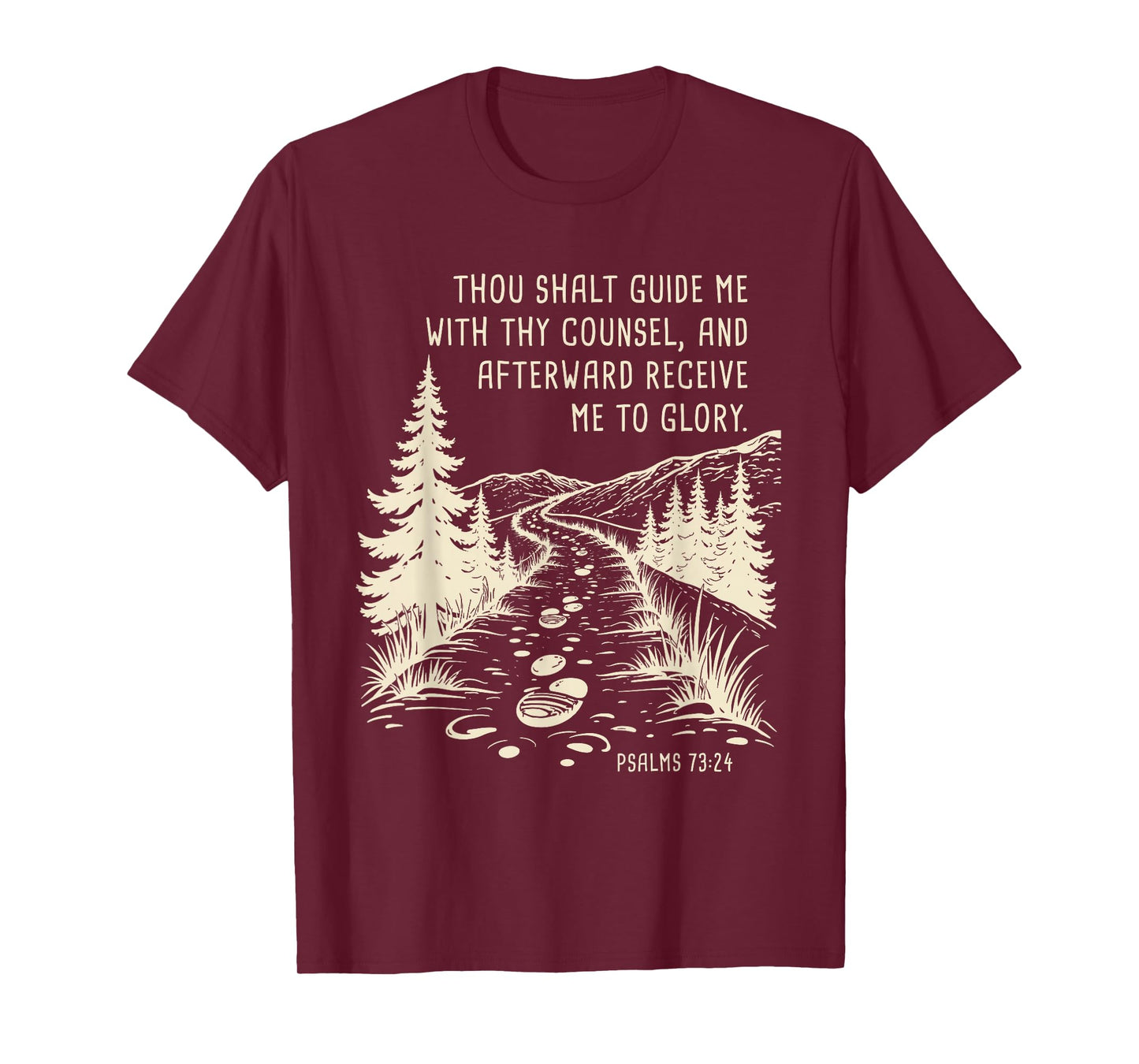 Thou Shalt Guide Me – Psalms 73:24 Christian Faith Camping T-Shirt
