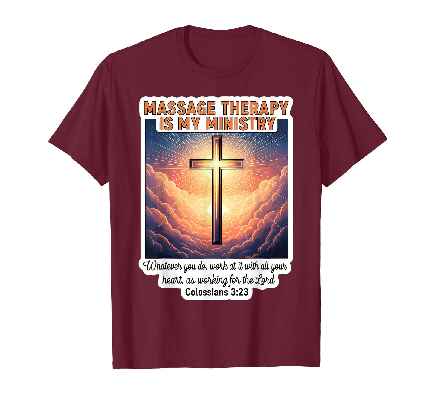 Christian Masseur Masseuse Massage Therapy is My Ministry T-Shirt