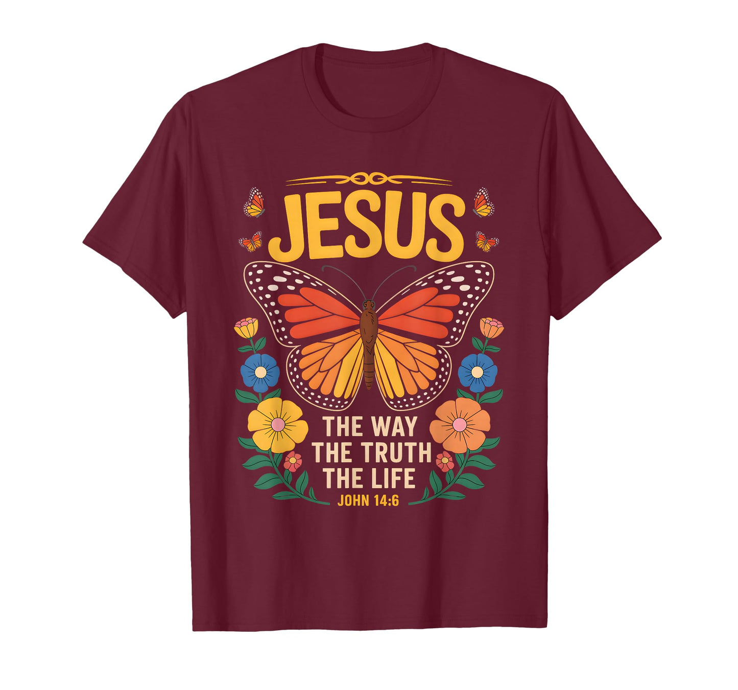 Jesus Quote Easter Spring Butterfly Christian Prayer T-Shirt