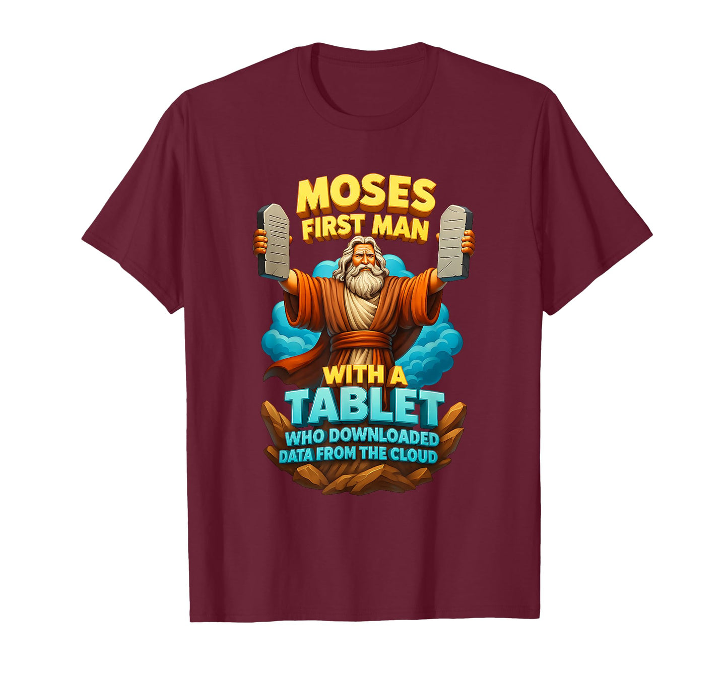 Moses First Man with A Tablet Christ Bible Gospel Data Cloud T-Shirt