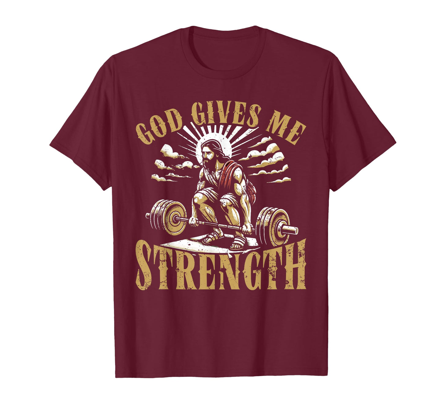 God Gives Me Strength Christian Gym Workout Motivation T-Shirt