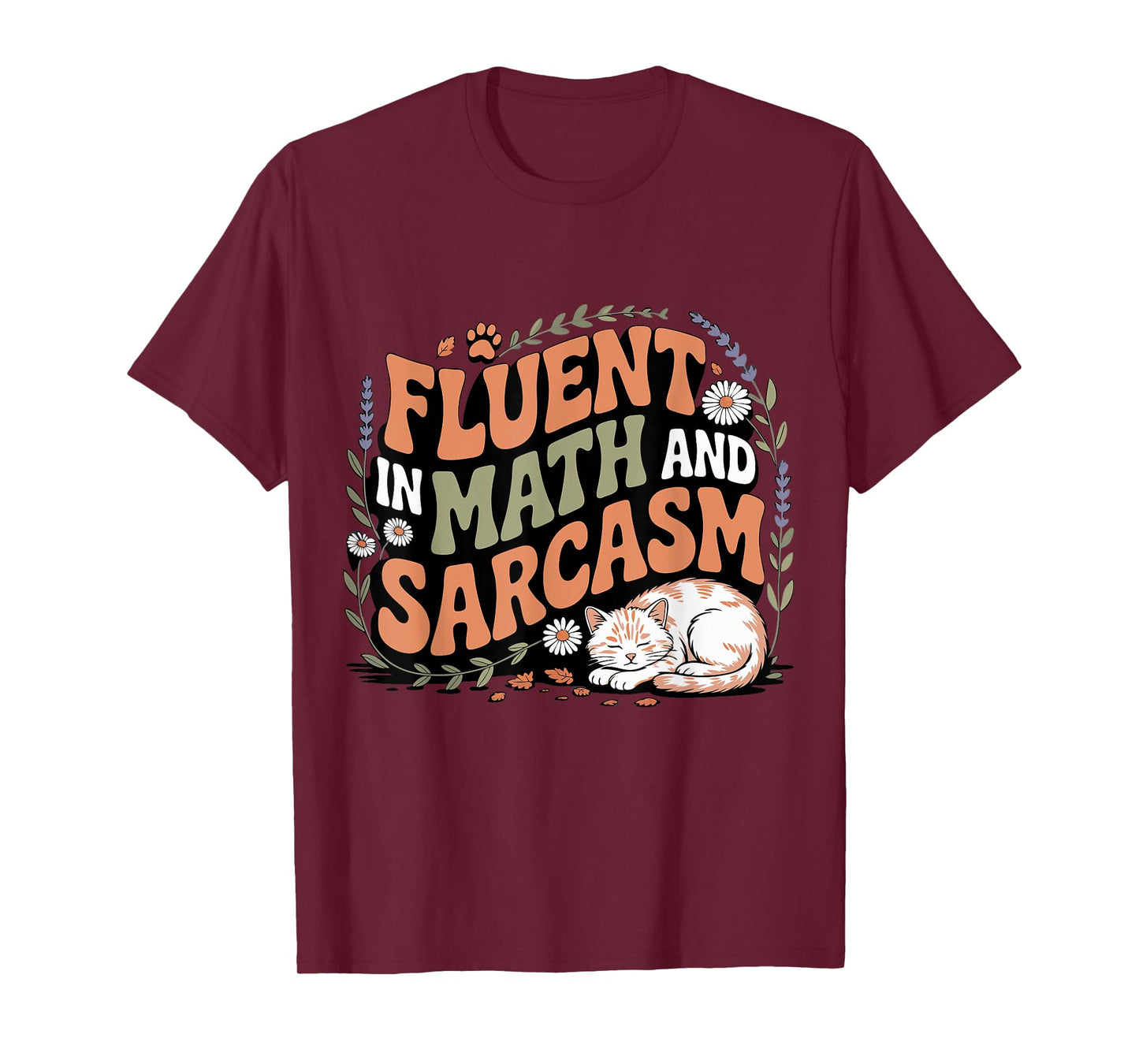 Funny Teacher Fluent in Math and Sarcasm Retro Cat T-Shirt