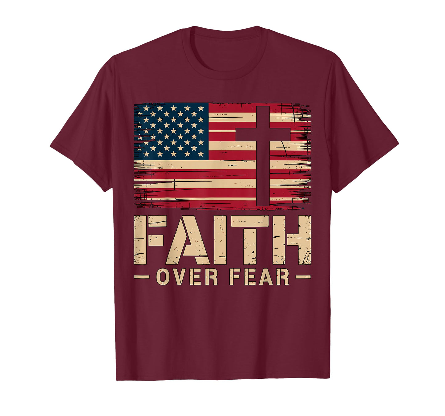 American Flag Faith Over Fear Christian T-Shirt