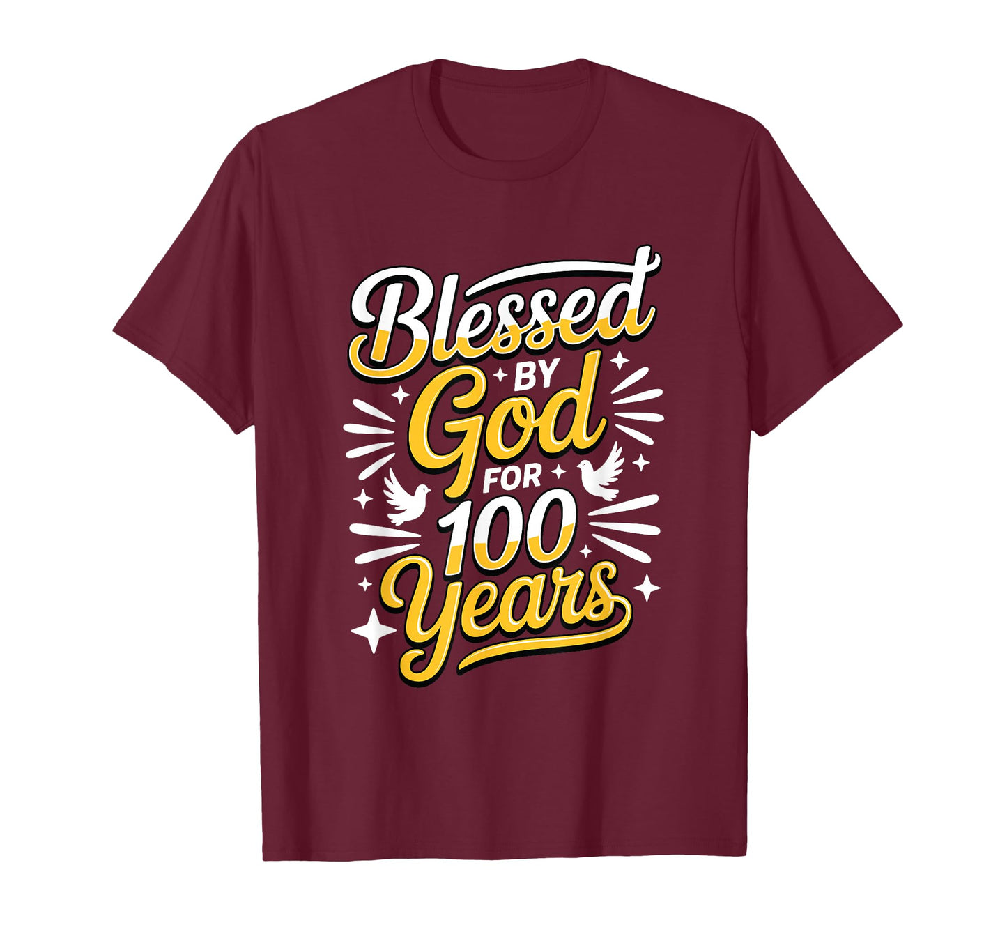 100th Birthday Religious Blessed by God for 100 Years T-Shirt