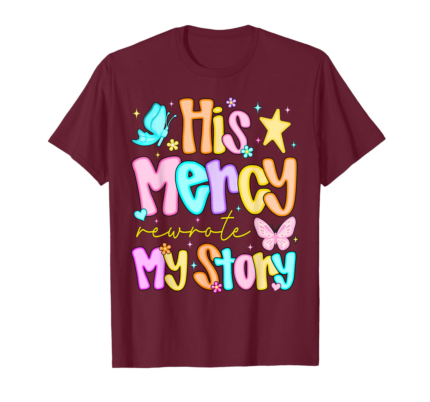His Mercy Rewrote My Story Merry Christmas Christian Faith T-Shirt