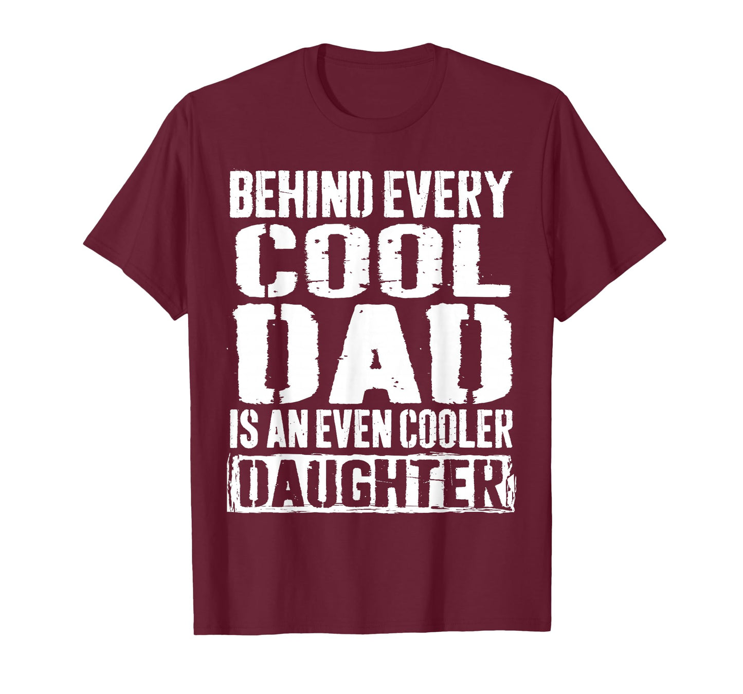 Funny Dad Quote Fathers Day Shirt For Dad from Daughter T-Shirt