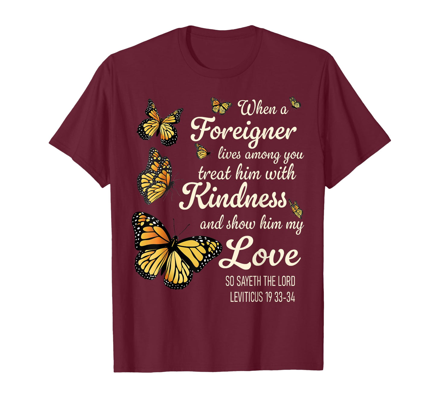 Bible Verse, Leviticus 19, Be Kind To Foreigners, Christian T-Shirt