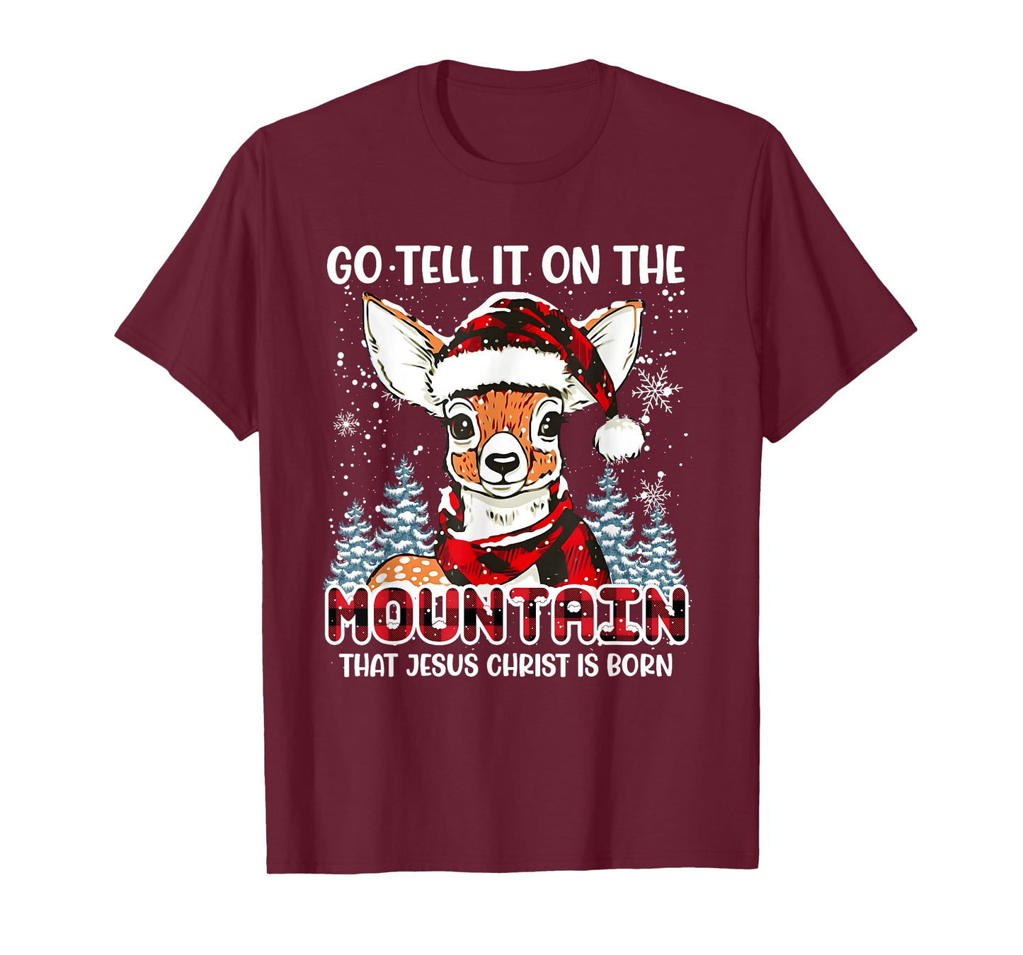 Reindeer Go Tell It On The Mountain Christ Funny Christmas T-Shirt