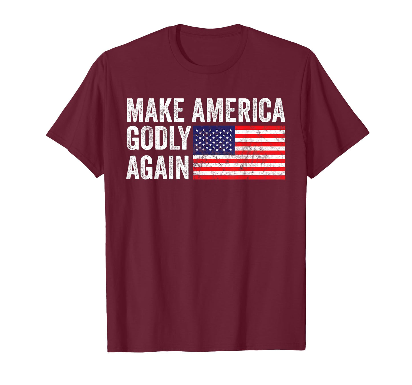 Christianity Make America Godly Again T-Shirt