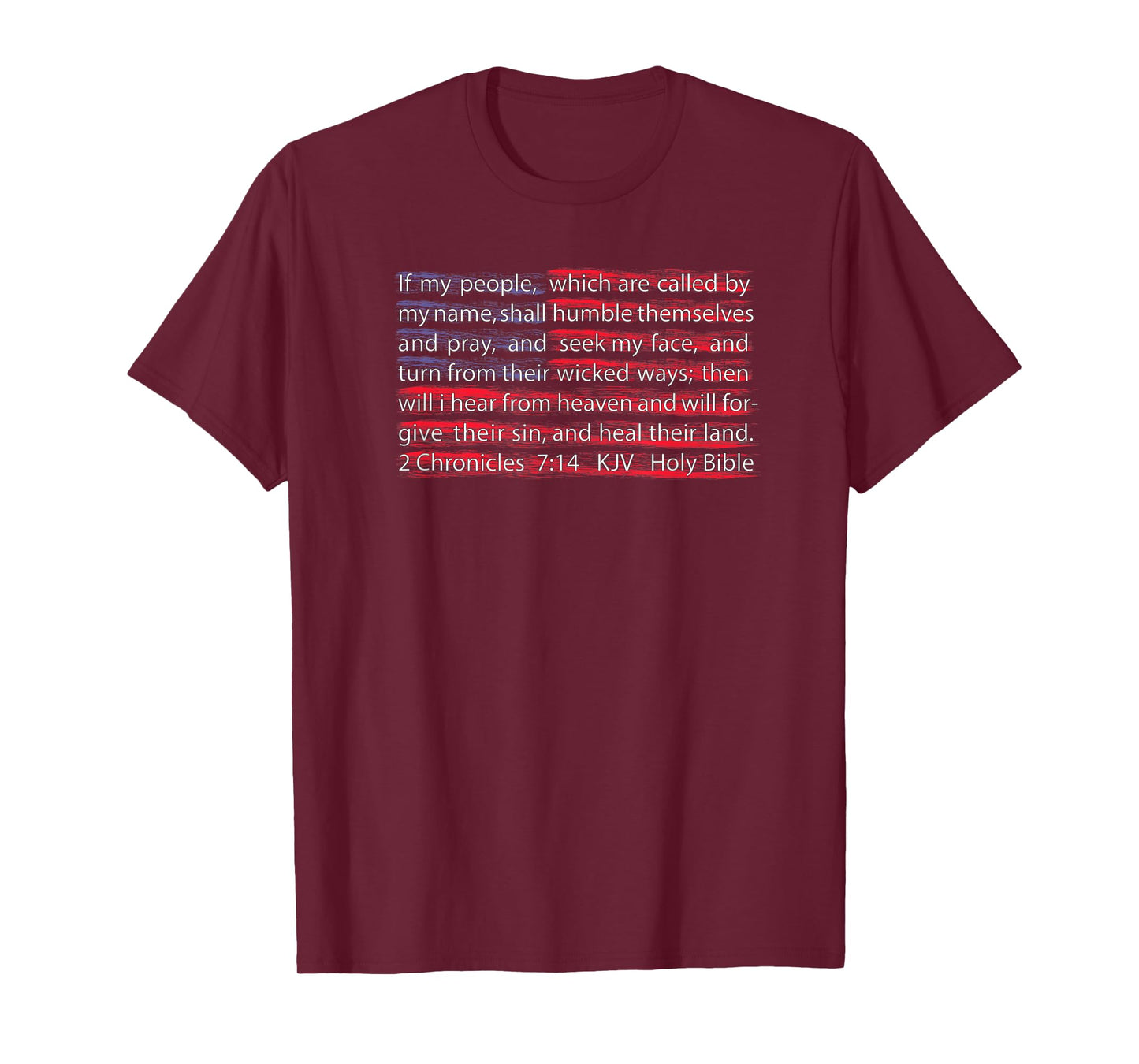 American Flag Christian Scripture 2 Chronicles 7:14 T-shirt T-Shirt