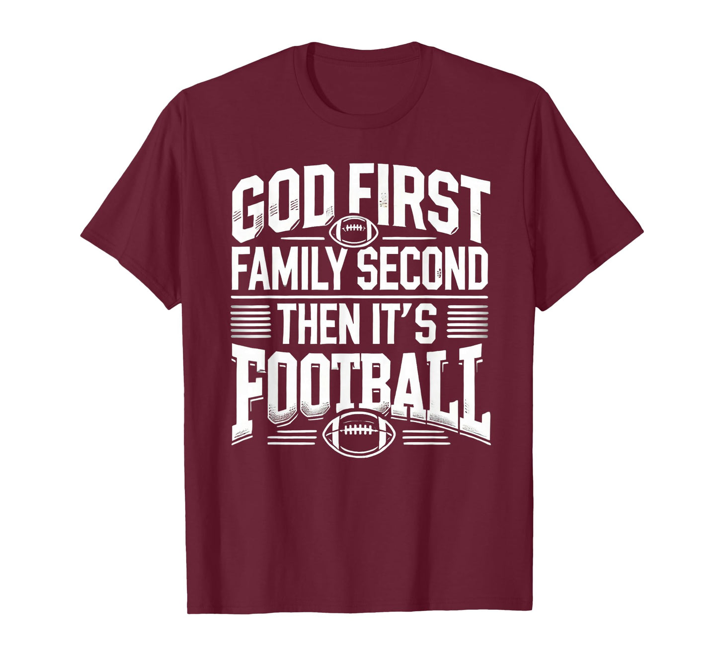 Religious God First Family Second Football Player Sport Gift T-Shirt