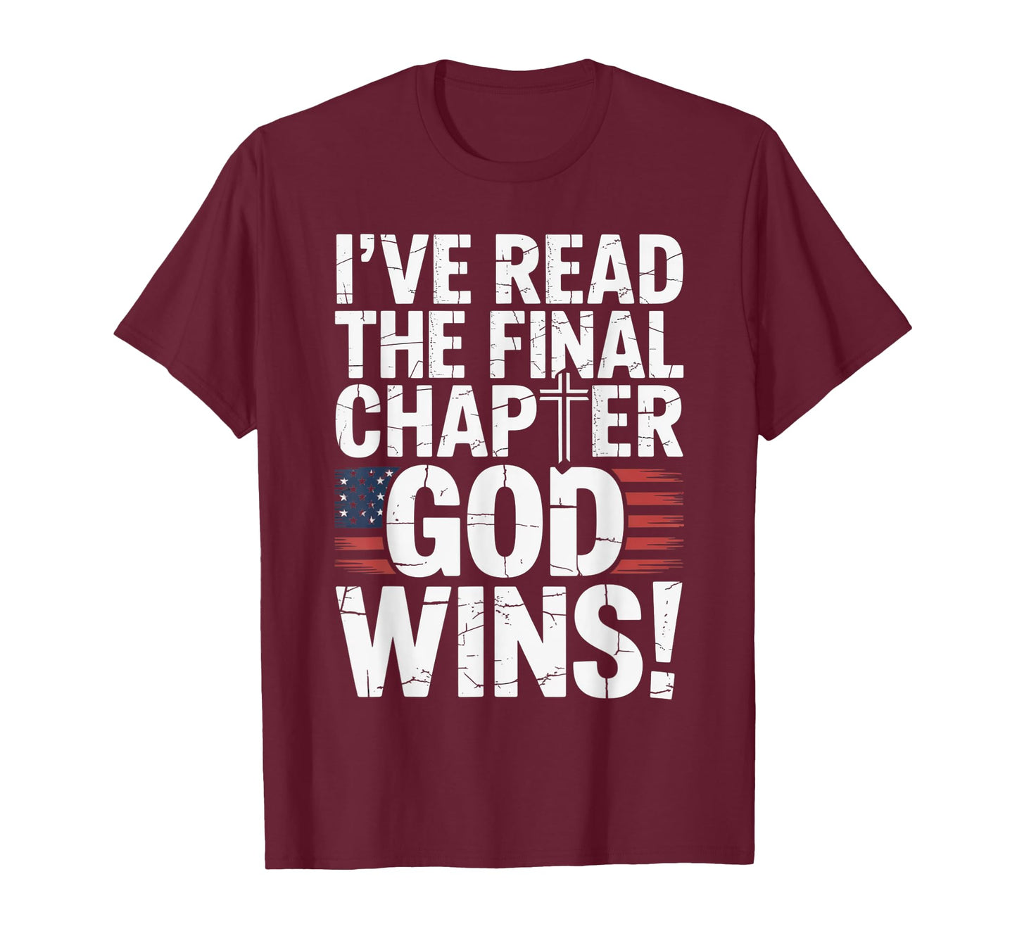 I've Read the Final Chapter God Wins Christian Faith Cross T-Shirt