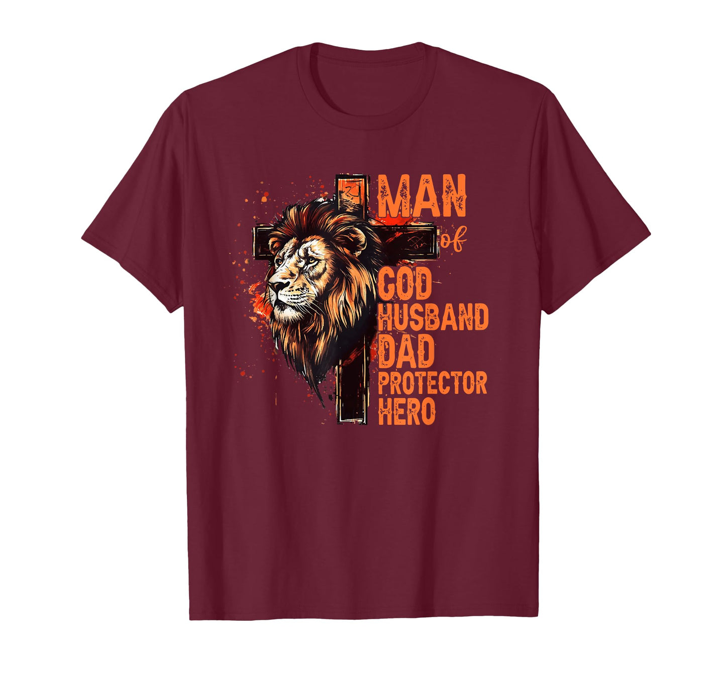 Man Of God Husband Dad Protector Hero Christian Fathers Day T-Shirt