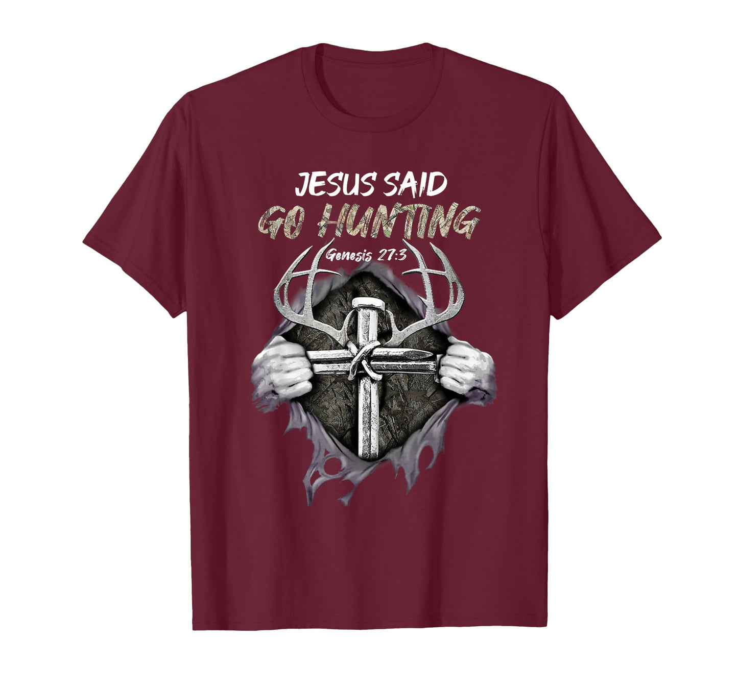 Jesus Go Hunting Genesis 27:3 Hunting Christian T-Shirt
