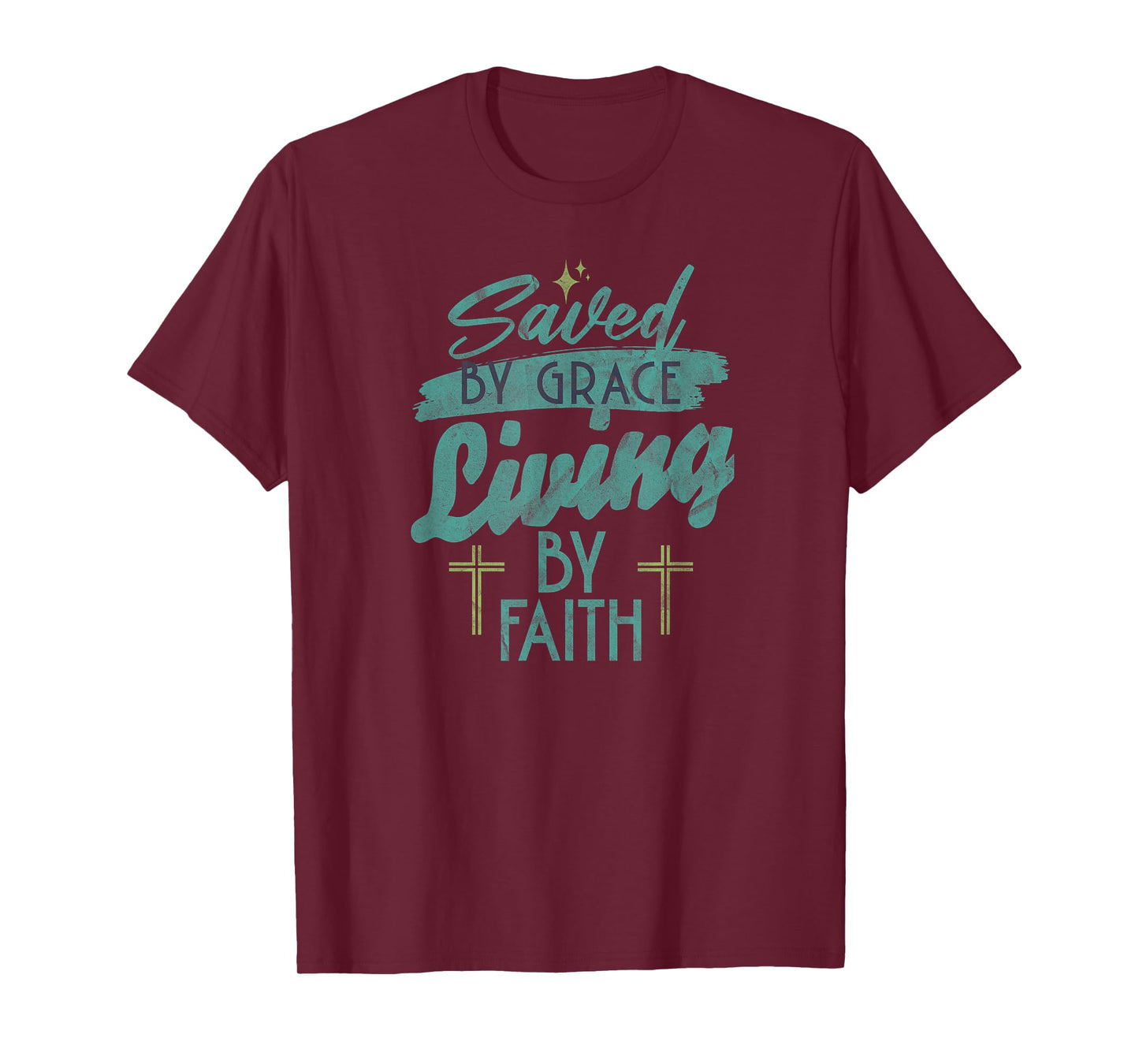 Saved by Grace Living by Faith - Christian T-Shirt