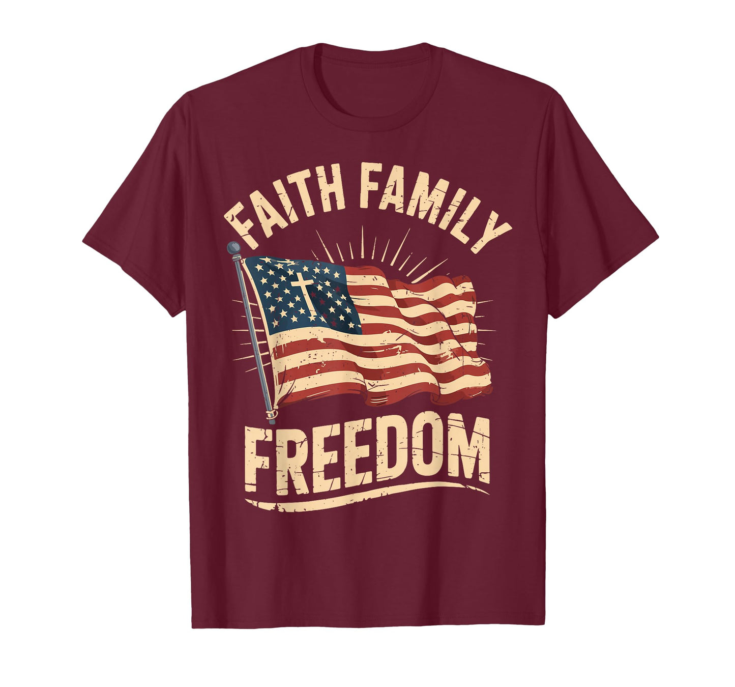 Faith Family Freedom USA Flag Patriotic Christian Men Women T-Shirt