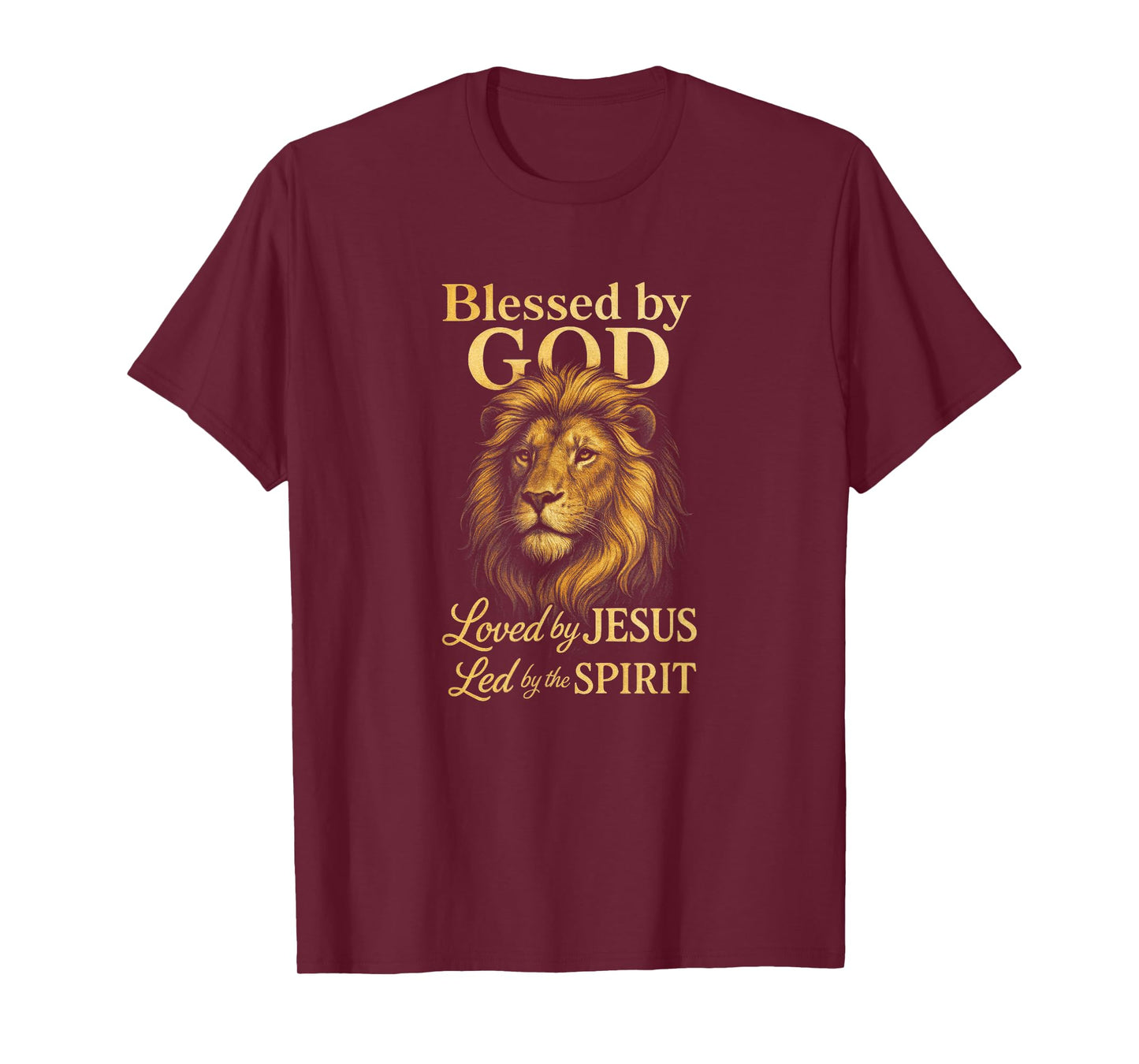 Blessed By God Loved By Jesus Led By The Spirit T-Shirt