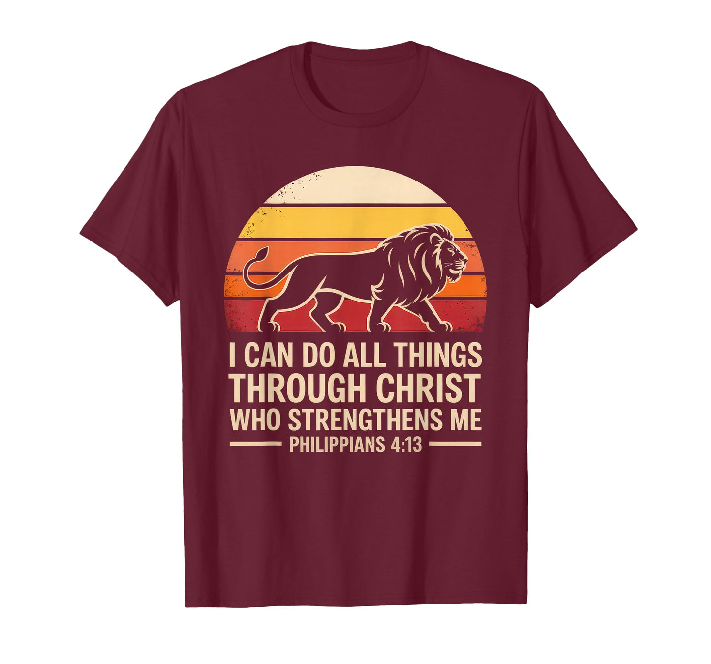 Christian Tshirt Philippians 4:13 Religious Lion Strengthens T-Shirt
