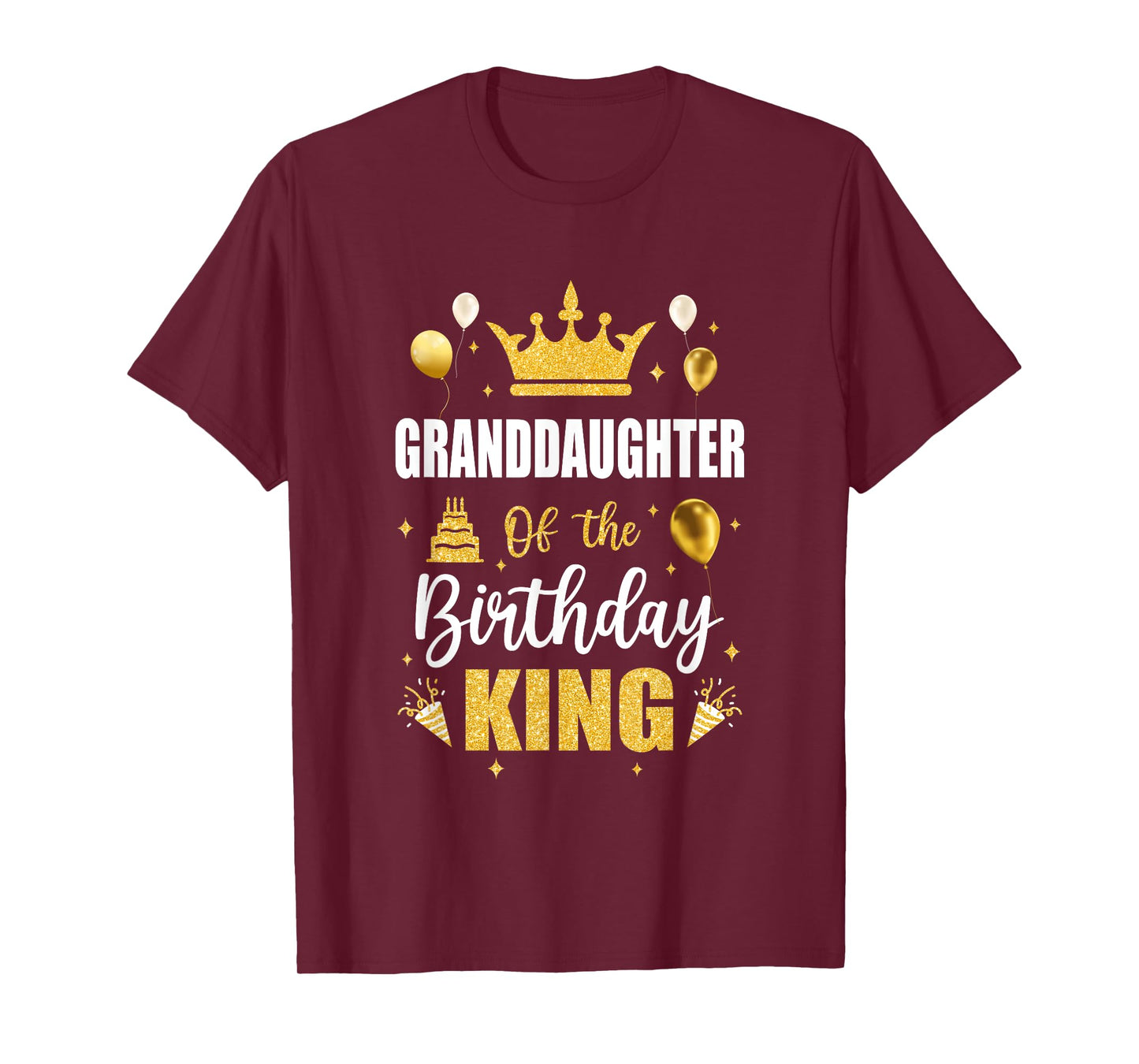 Granddaughter Of The Birthday King Boys Men Bday Party For T-Shirt