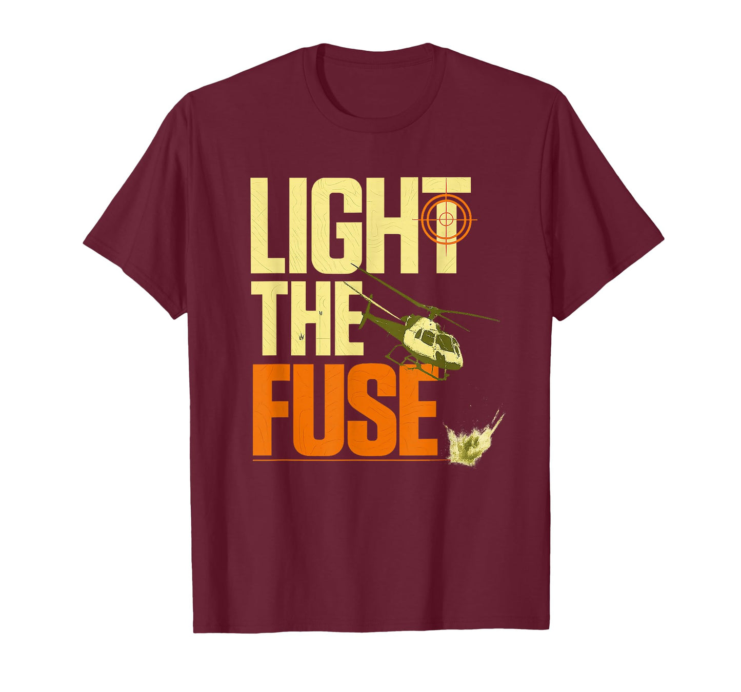 Funny Mission - Light The Fuse Impossible T-Shirt