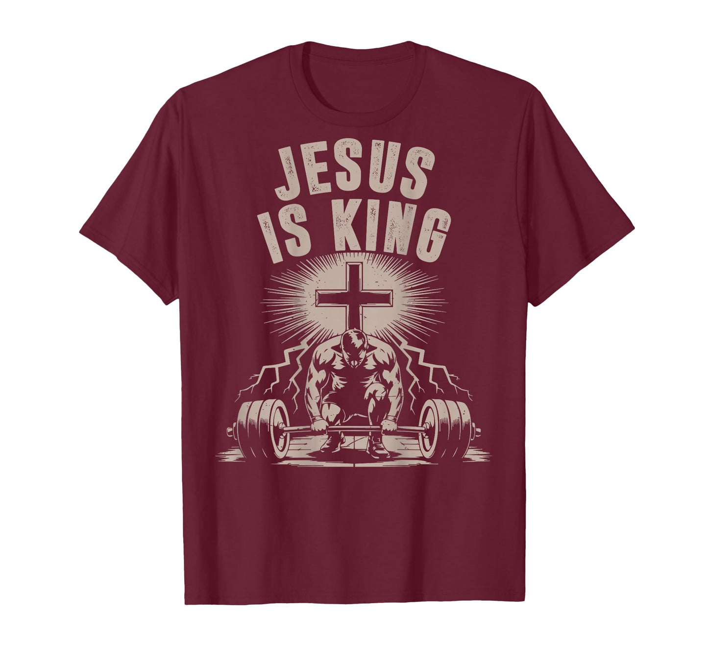 Jesus is King Barbell Cross Funny Christian Workout Gym Men T-Shirt