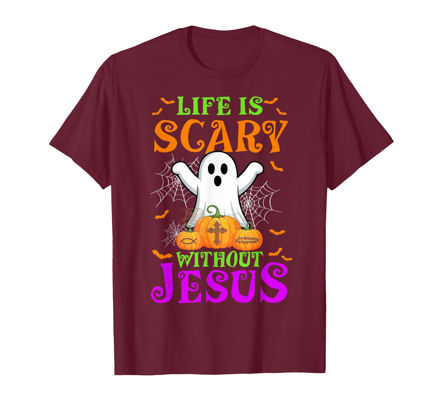 Life is Scary Without Jesus Christian Halloween Costume T-Shirt