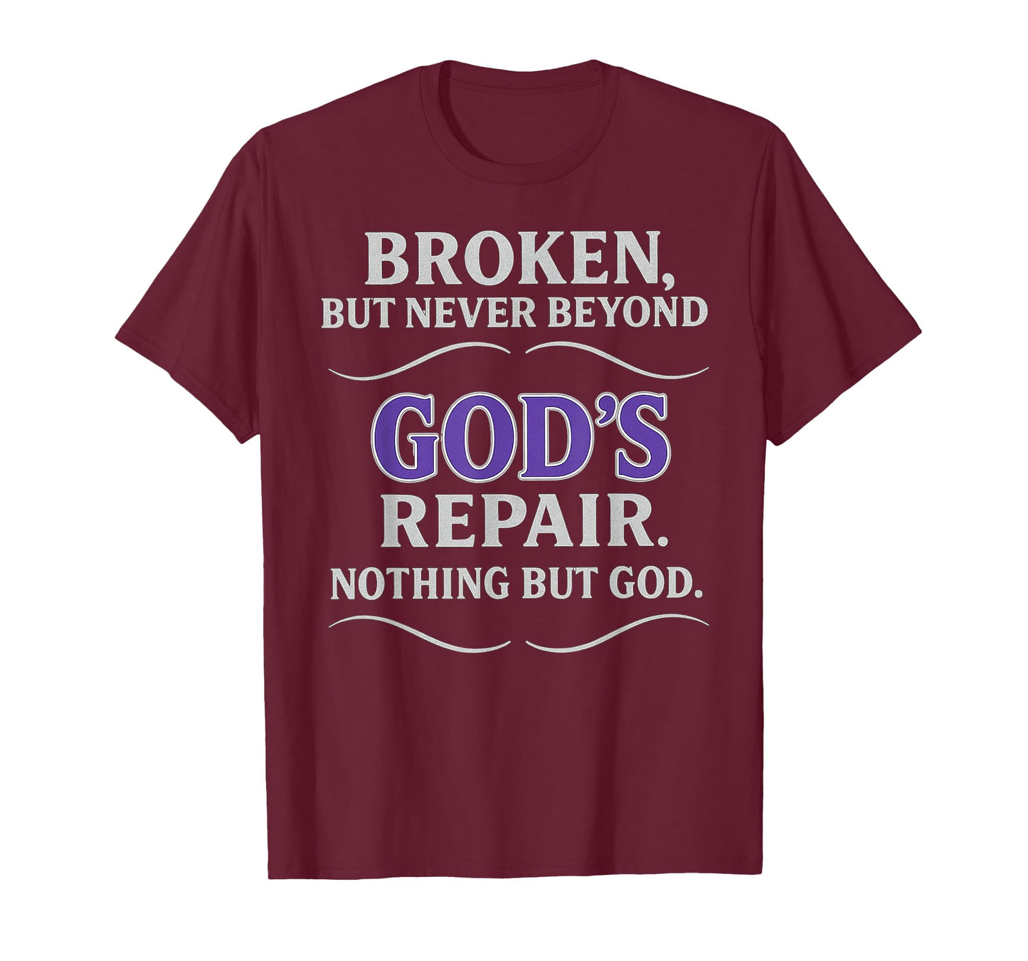 Christian Religious Inspirational Faith Nothing But God Gift T-Shirt