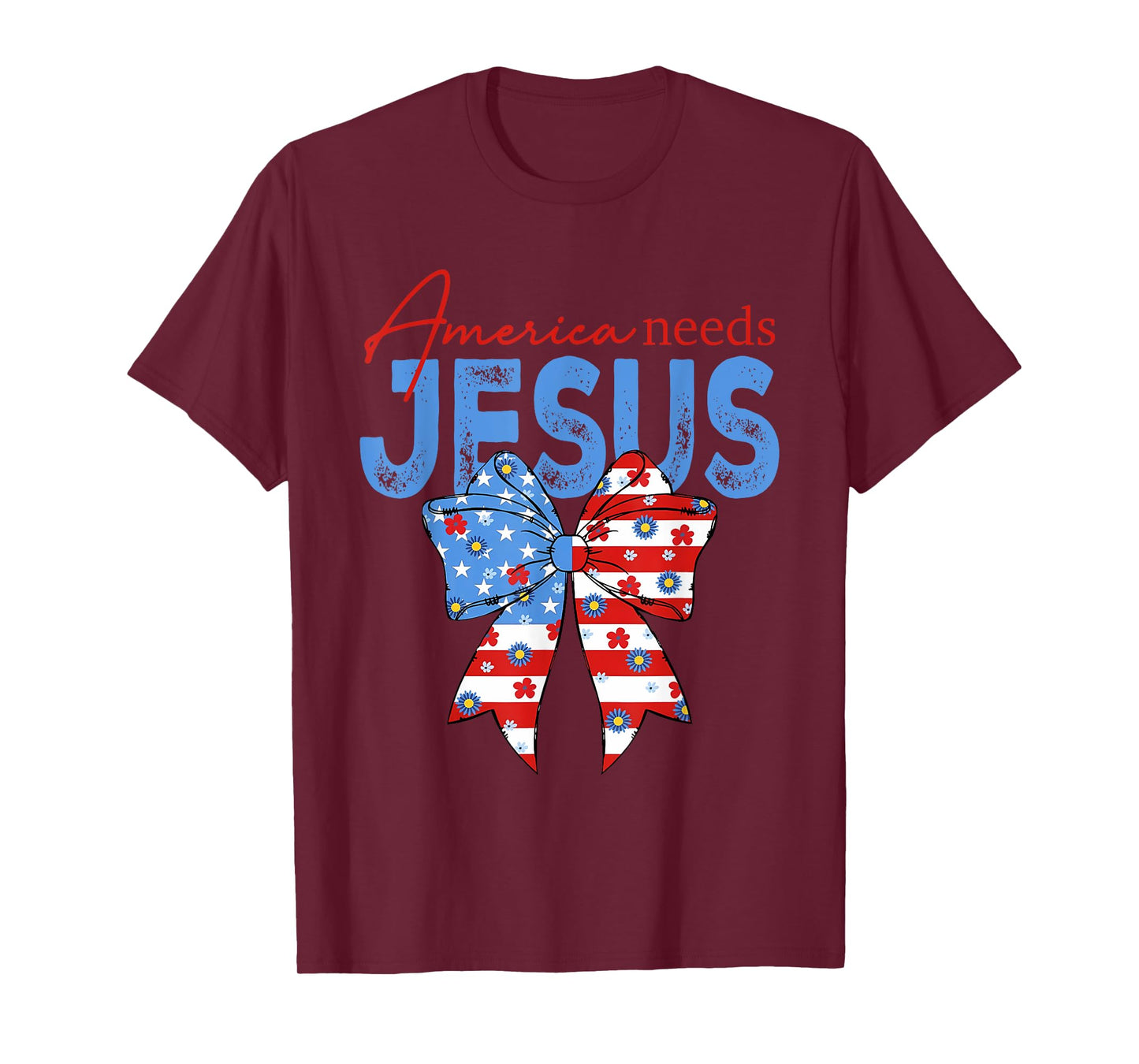 America Needs Jesus Christian America Coquette Christian USA T-Shirt
