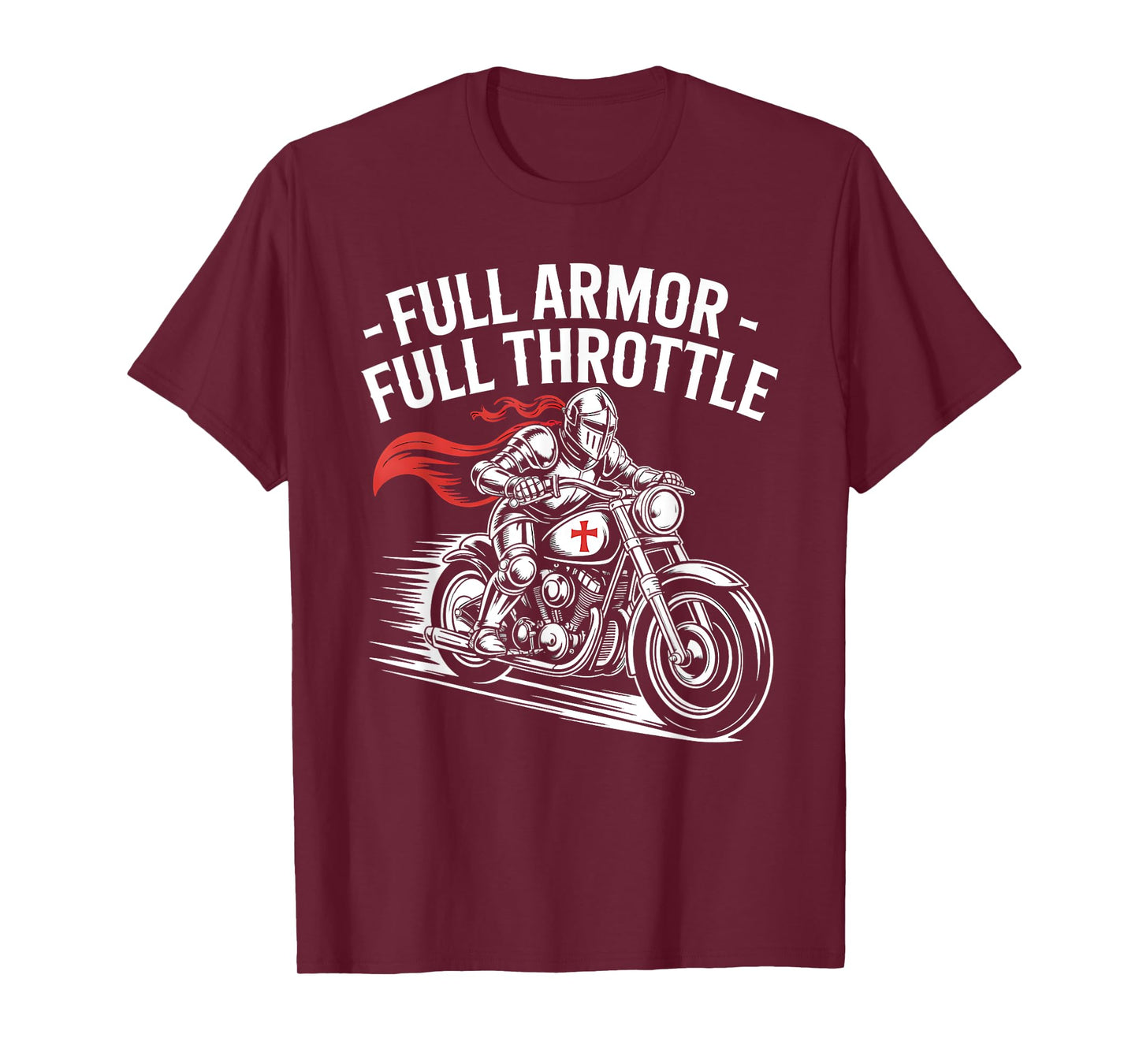 Christian Biker Full Armor Full Throttle Faith T-Shirt