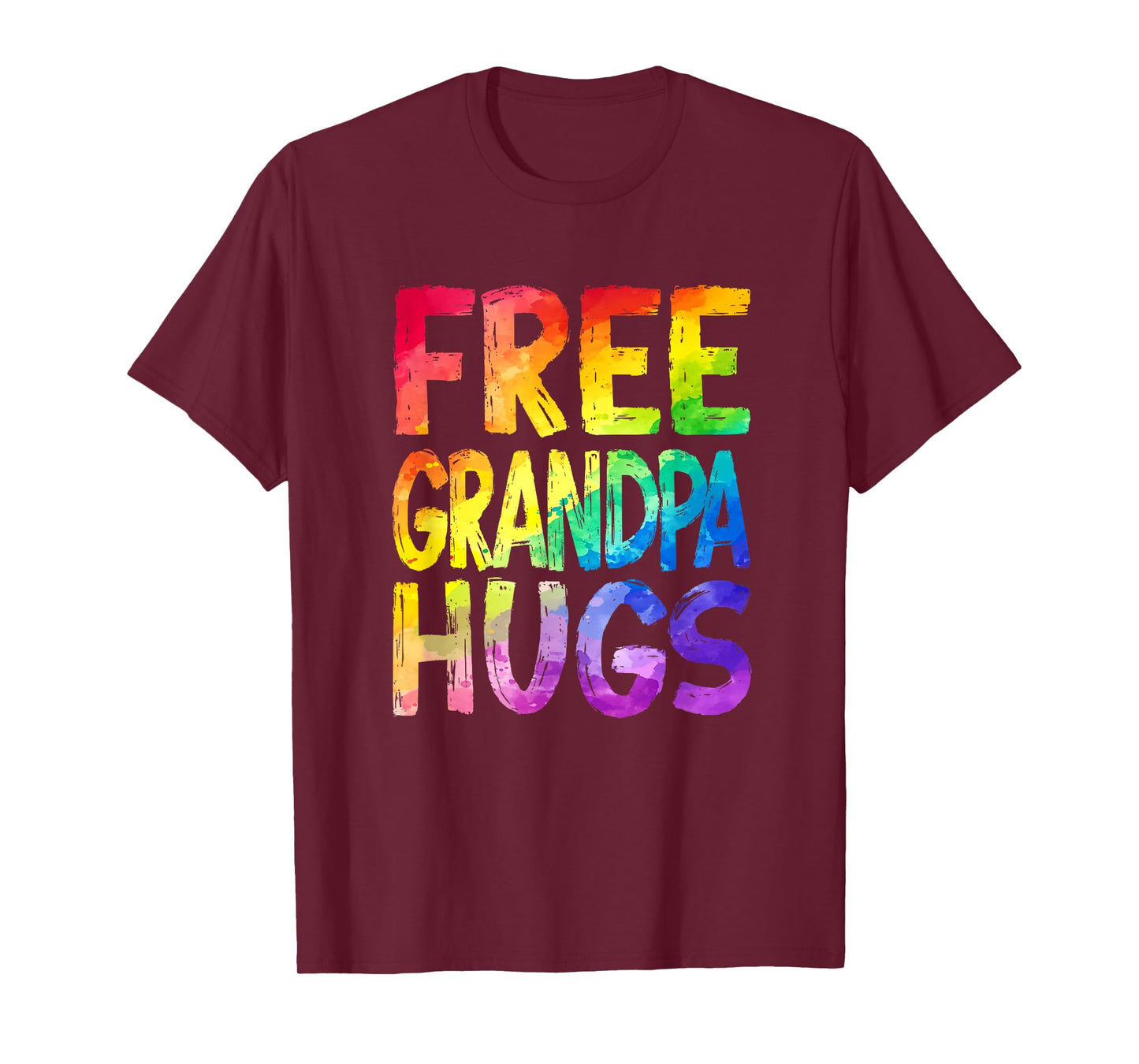 Free Grandpa Hugs Lgbt Pride Lgbtq Lesbian Gay Rainbow T-Shirt