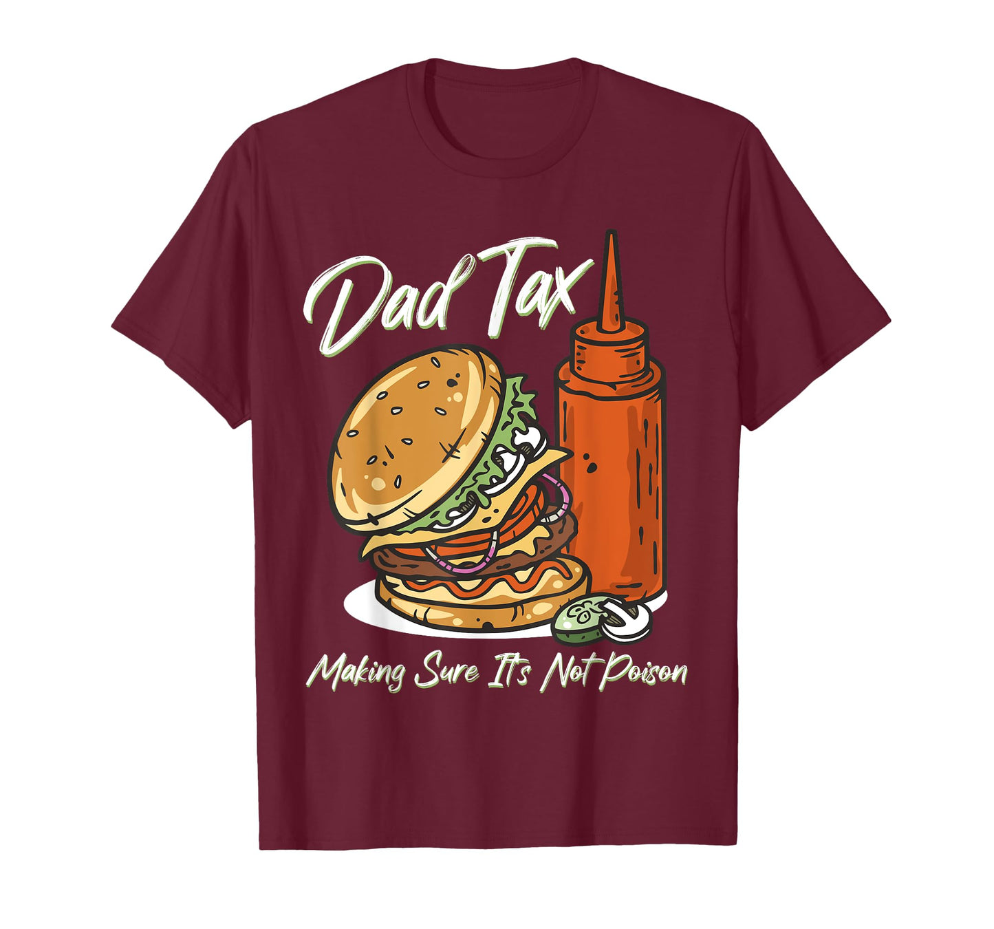 Retro Dad Tax Making Sure It's Not Poison Funny Father's Day T-Shirt