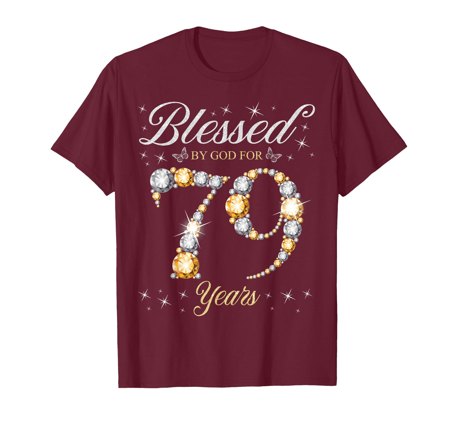 Blessed By God For 79 Years Old 79th Birthday Party T-Shirt