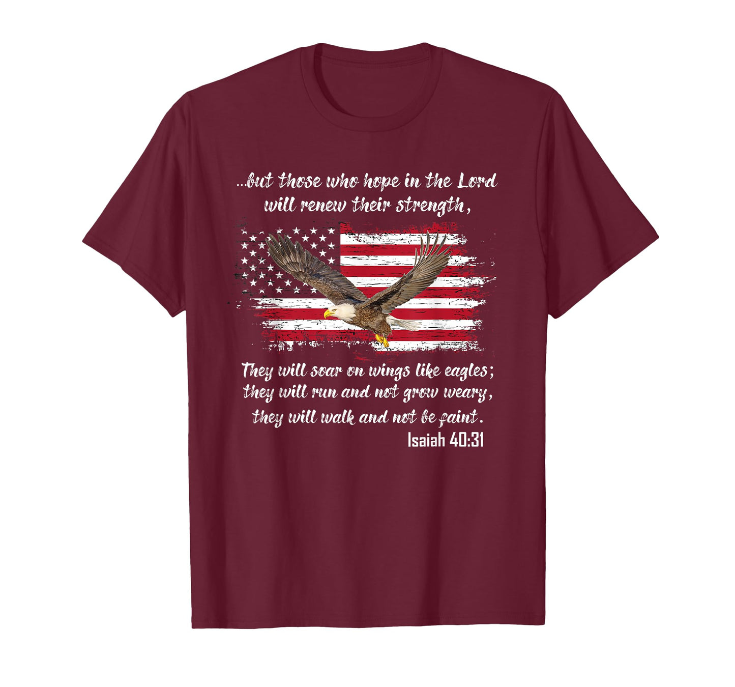 Isaiah 40:31 T-Shirt Holy Bible Verse Scripture Shirt T-Shirt