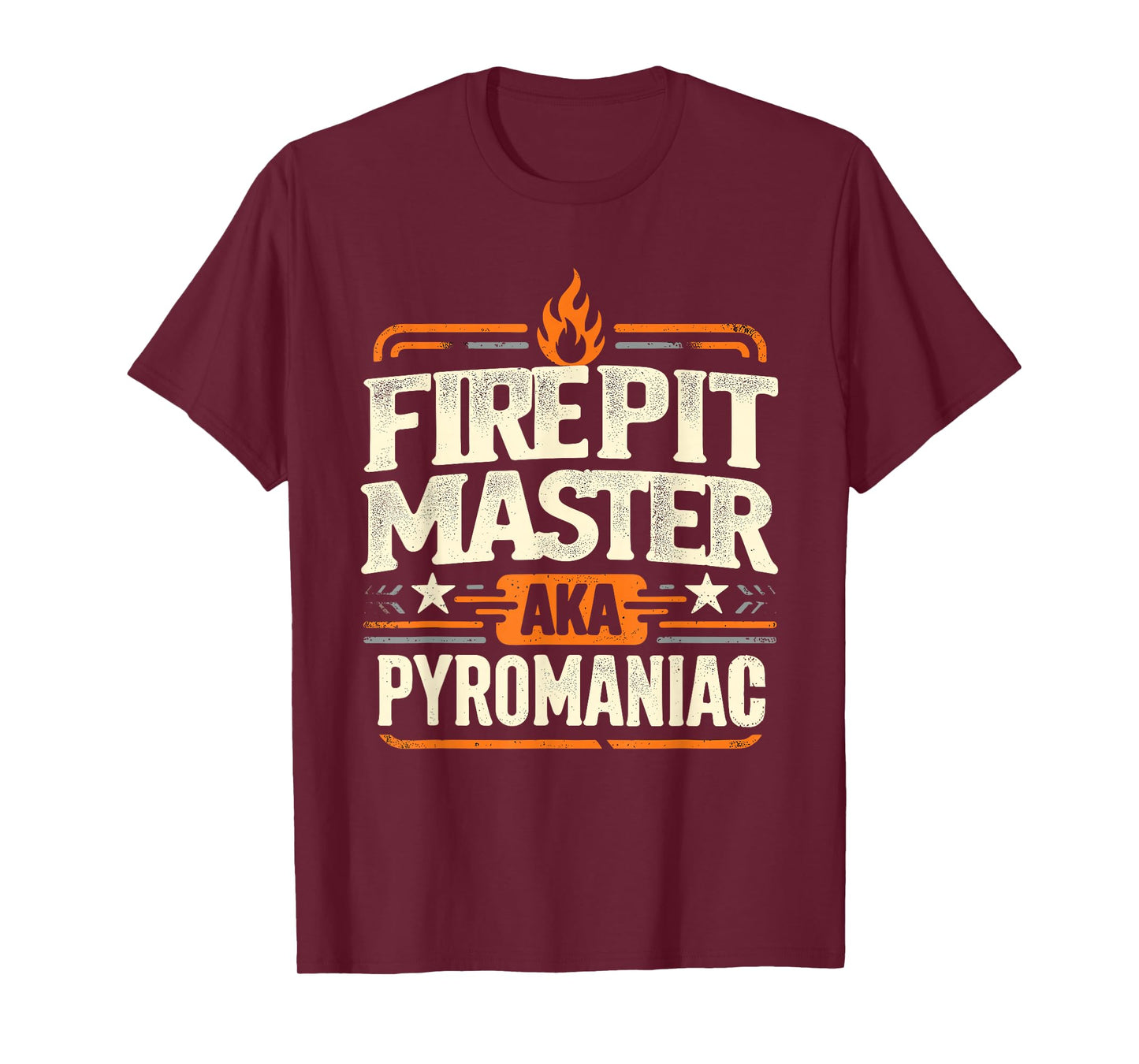 Fire Pit Master Pyromancy Pyrotechnics Fire Pit Lover Camper T-Shirt