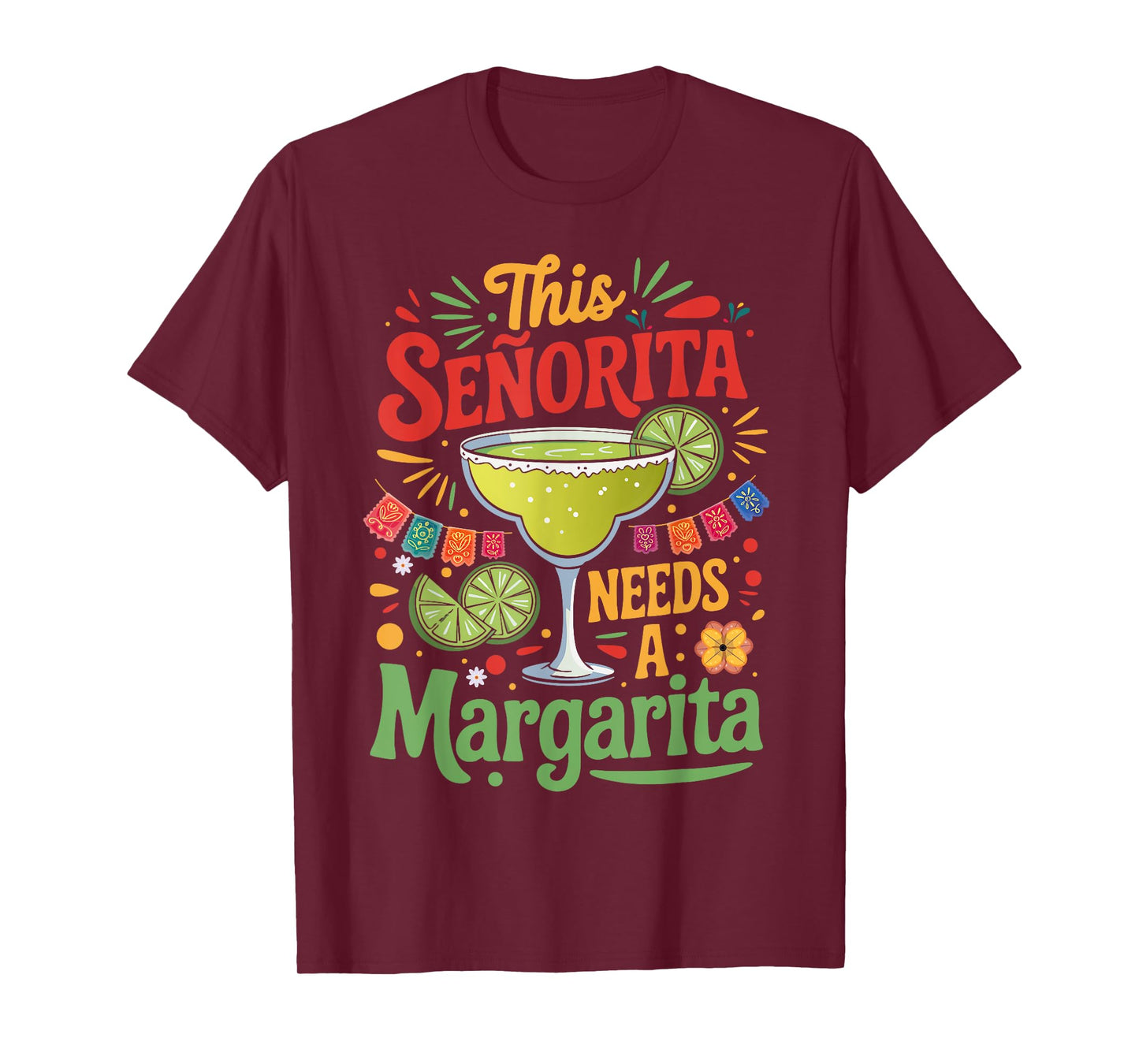 This Señorita Needs a Margarita Funny Tequila Cinco de Mayo T-Shirt