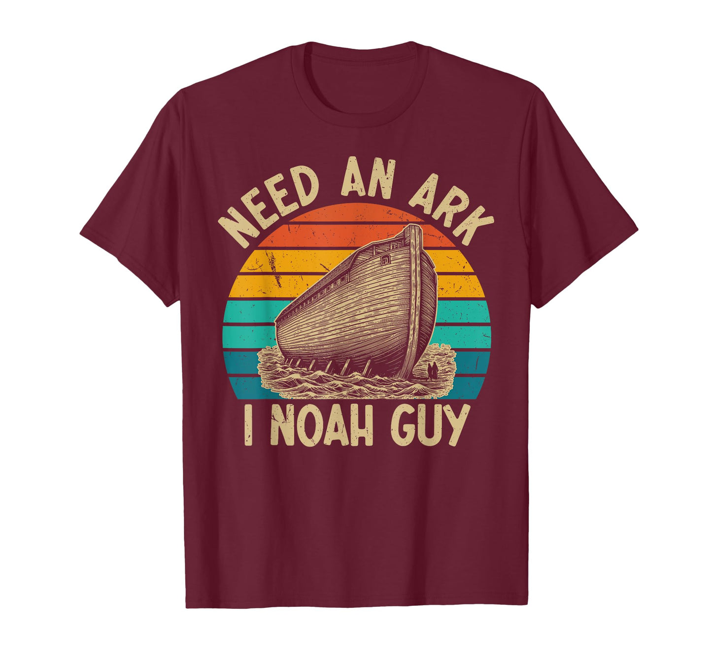 Christian Lovers Need an Ark I Noah Guy Need an Ark Noah T-Shirt