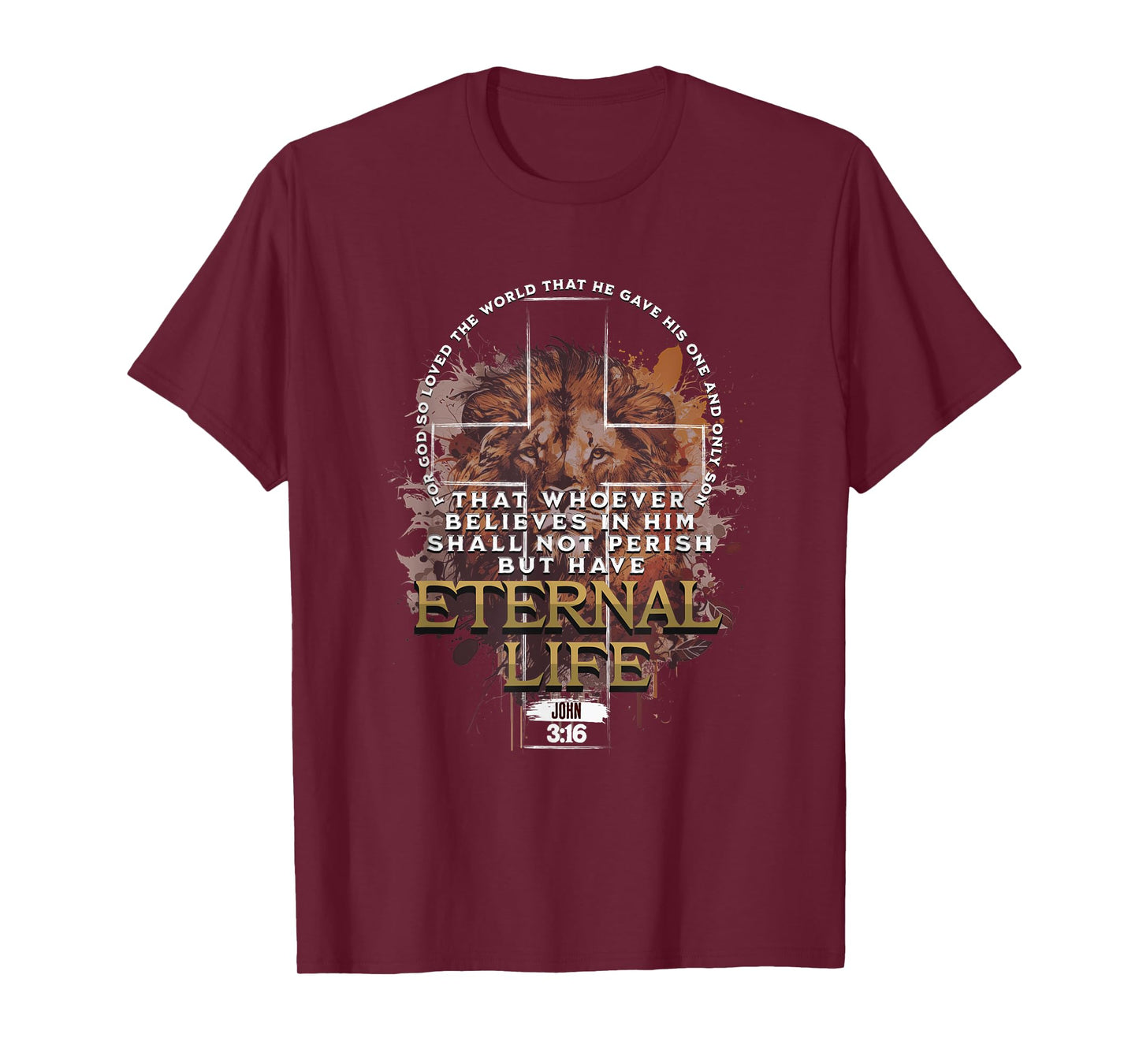 John 3:16 Christian Cross Bible Jesus Lion Eternal Life T-Shirt