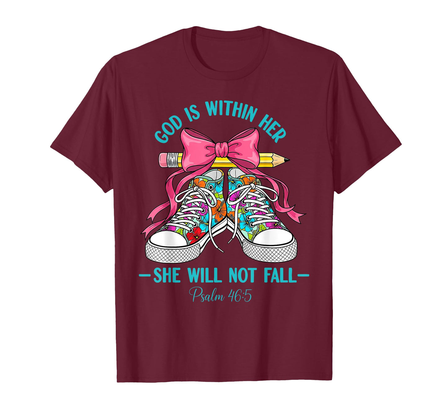 God Is Within Her She Will Not Fall Christian Back To School T-Shirt